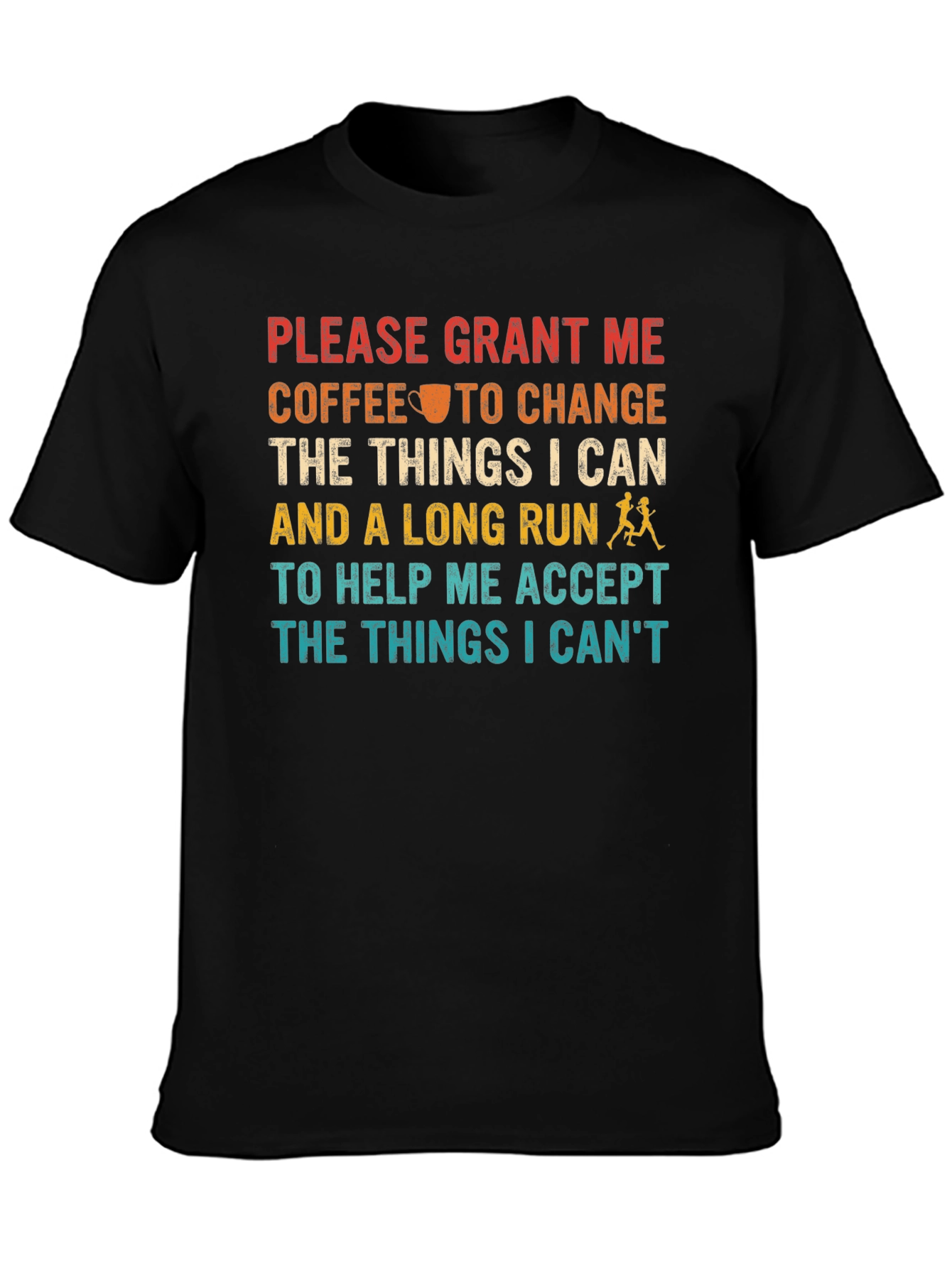 Coffee and Running T-Shirt - Motivational Tee