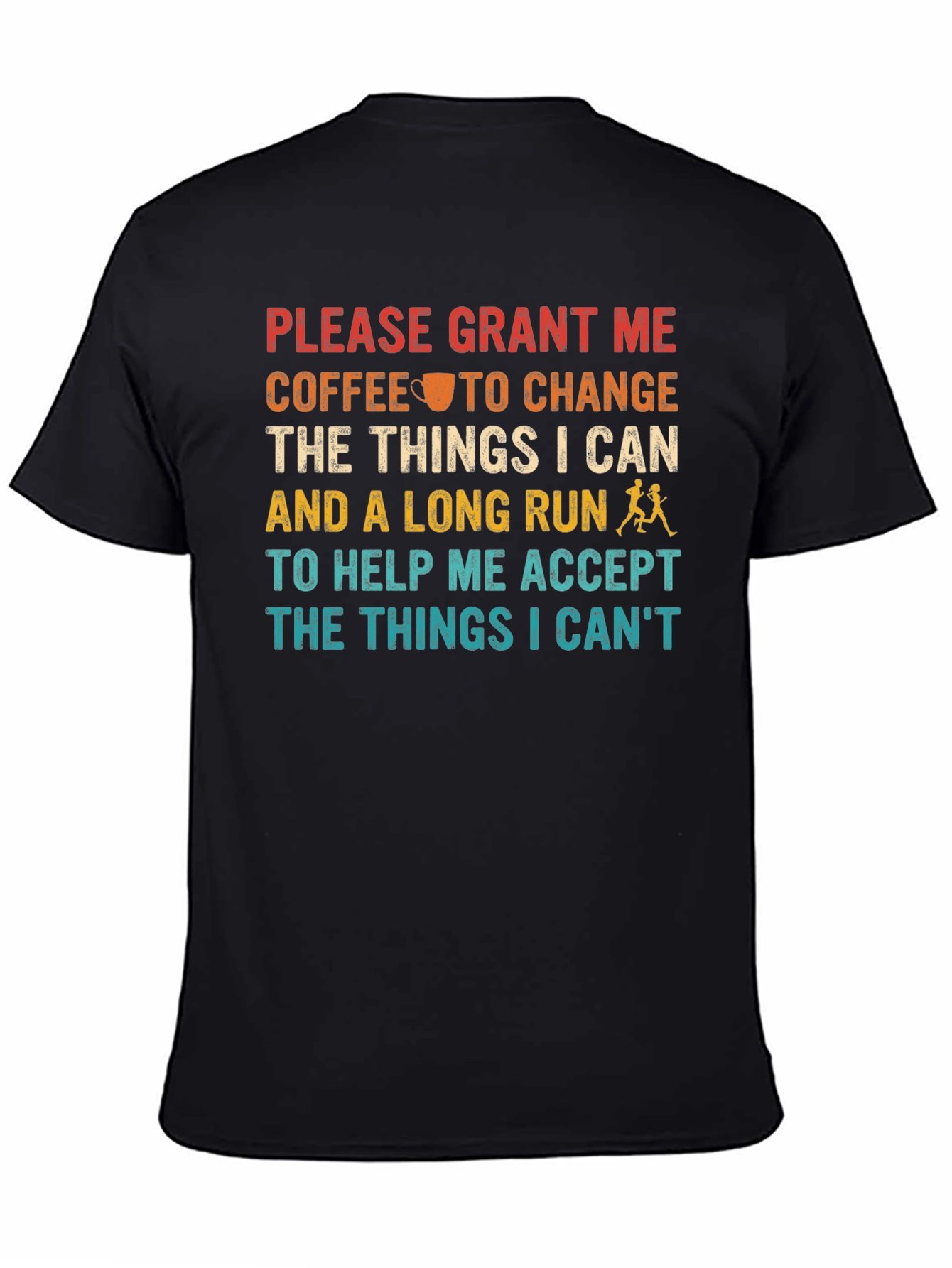 Coffee and Running T-Shirt - Motivational Tee