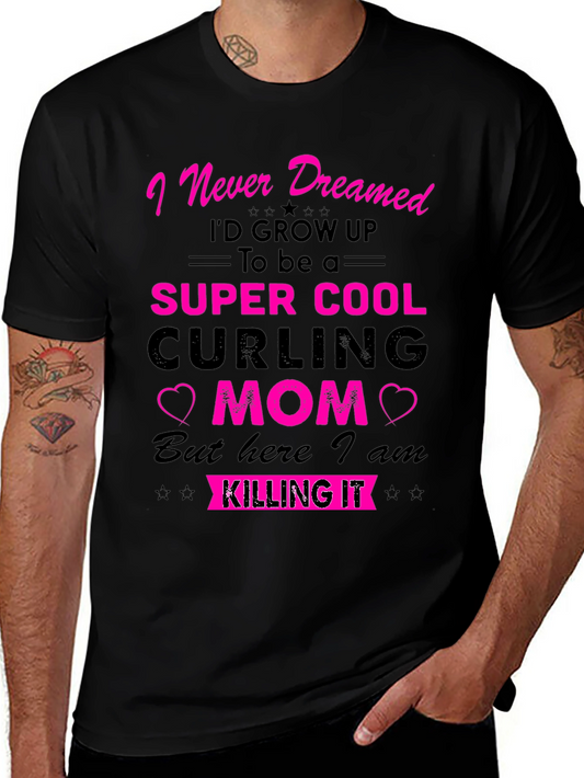 Super Cool Curling Mom Graphic T-Shirt