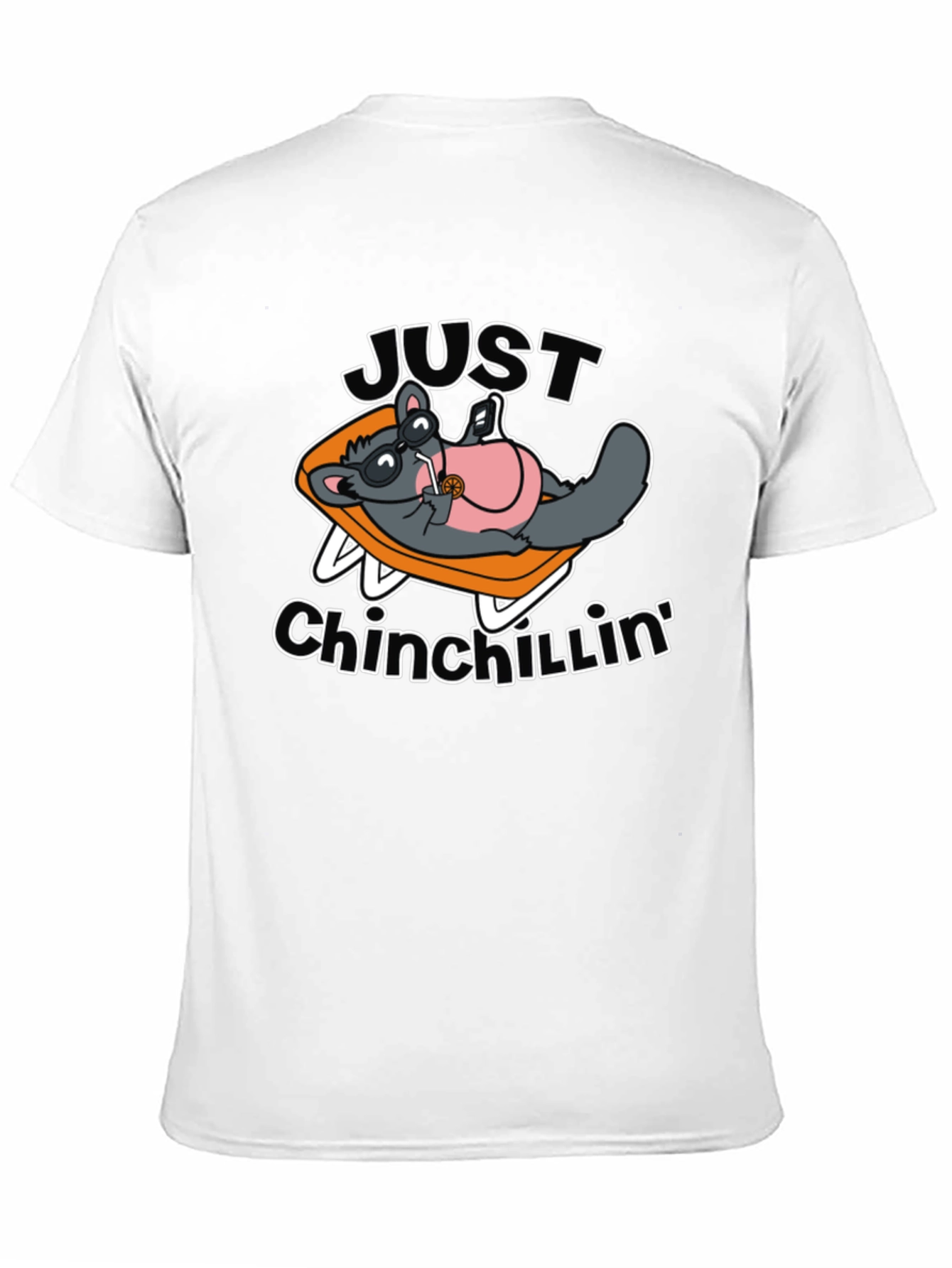 Just Chinchillin T-Shirt: Relaxed Rodent Design