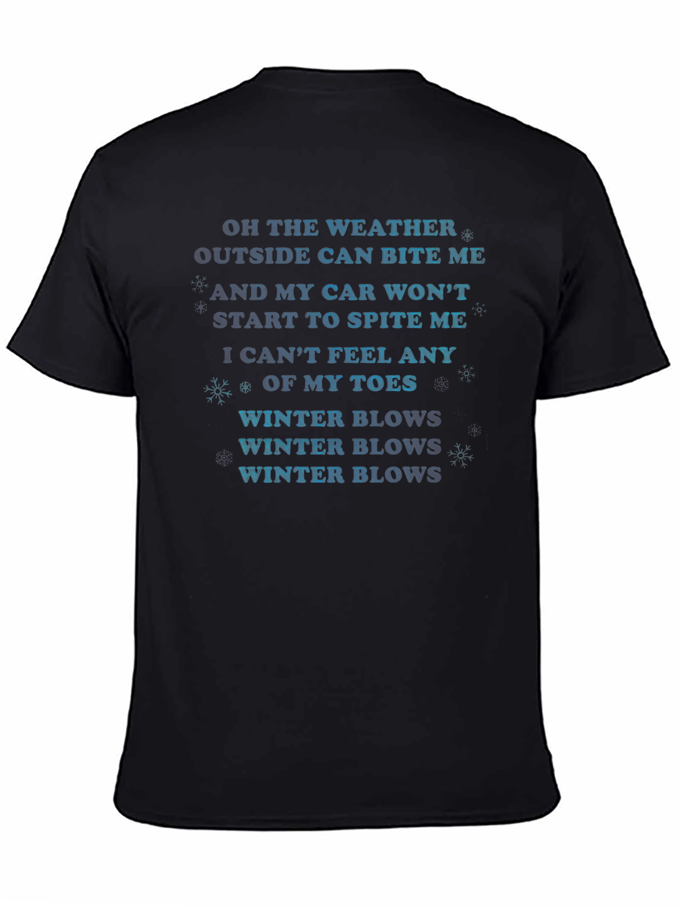 Funny Winter Weather Graphic T-Shirt