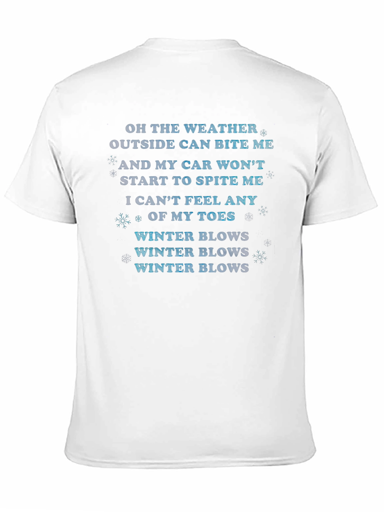 Funny Winter Weather Graphic T-Shirt