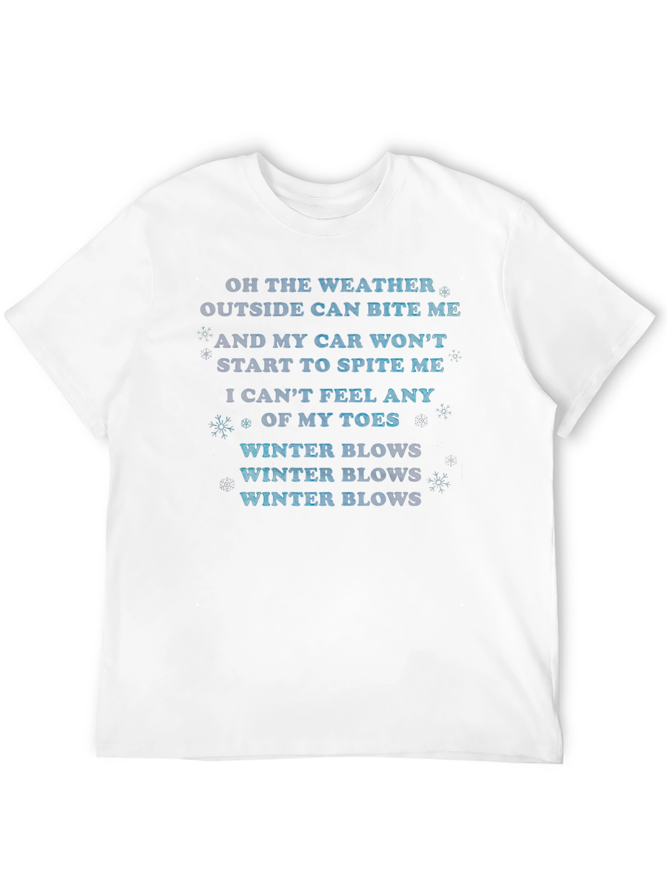 Funny Winter Weather Graphic T-Shirt