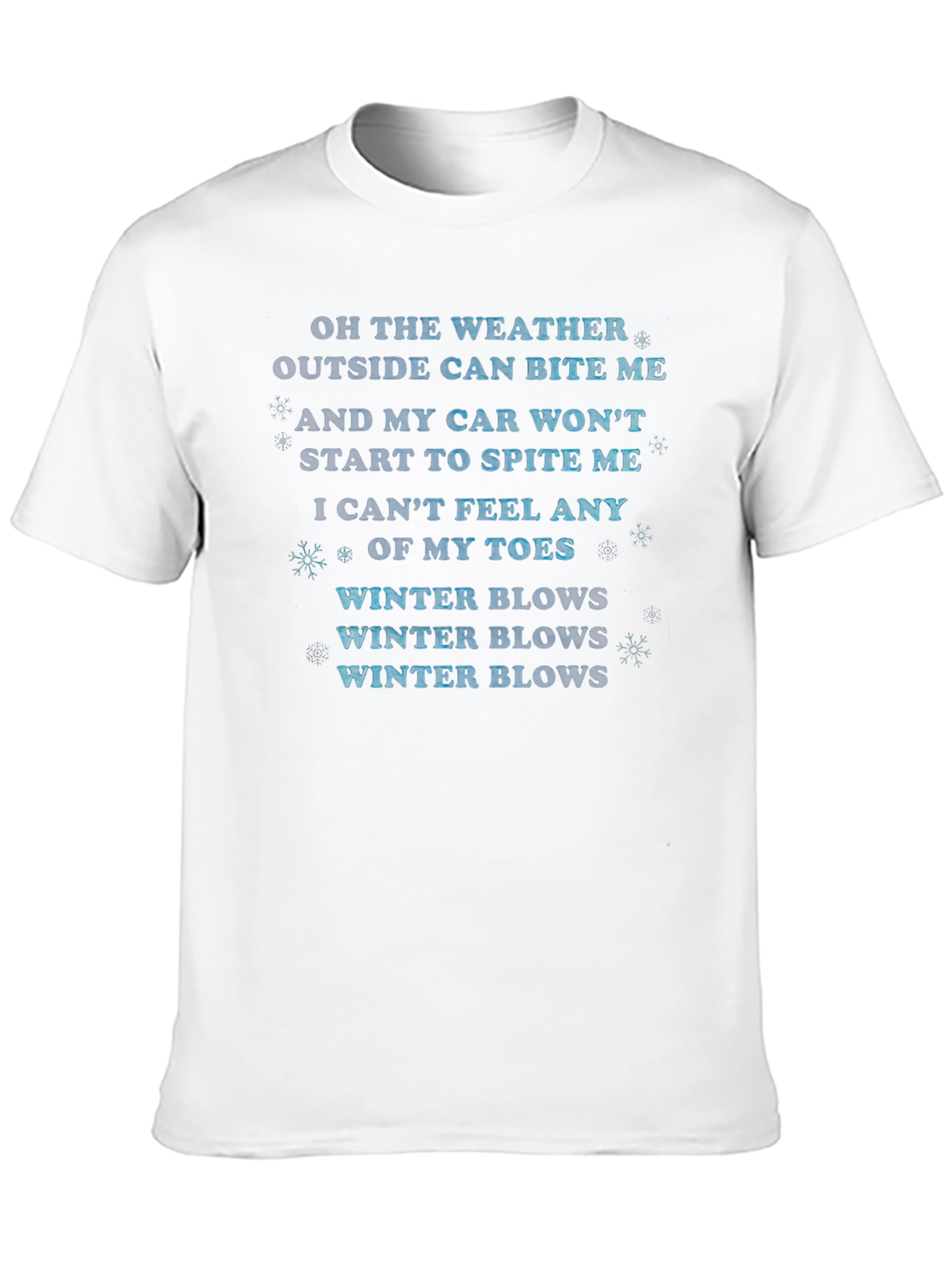 Funny Winter Weather Graphic T-Shirt