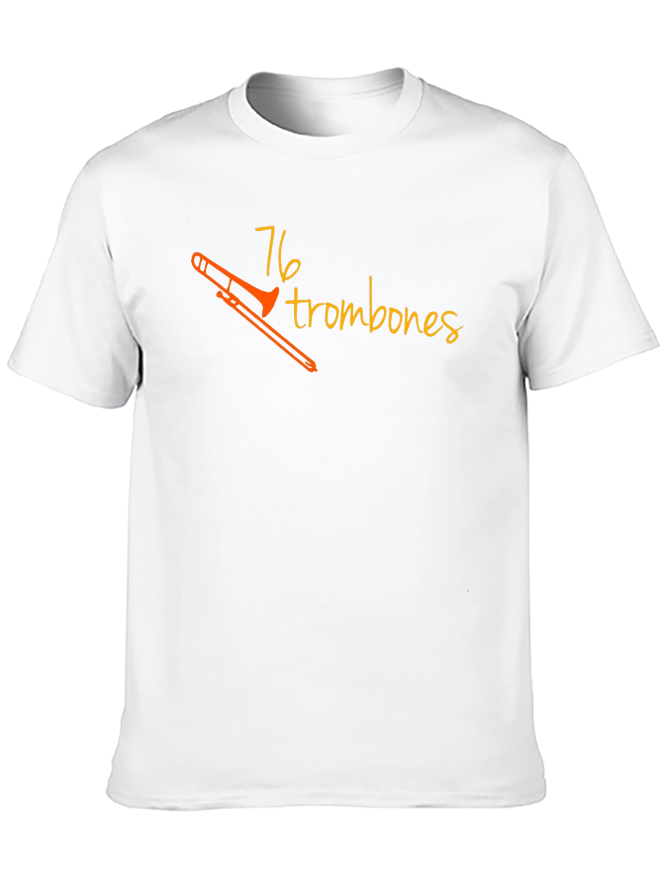 76 Trombones Black T-Shirt - Music Lover Tee