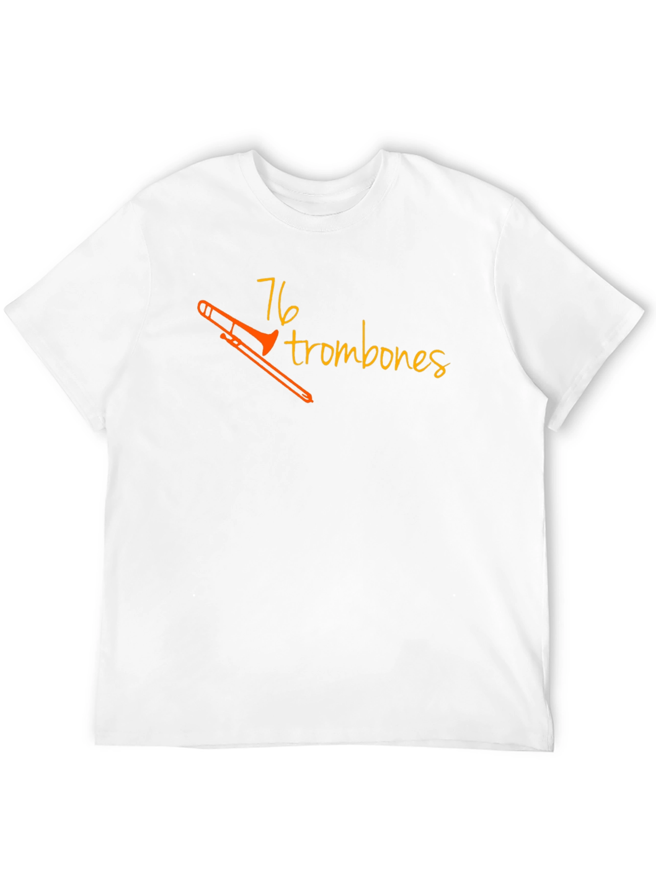76 Trombones Black T-Shirt - Music Lover Tee
