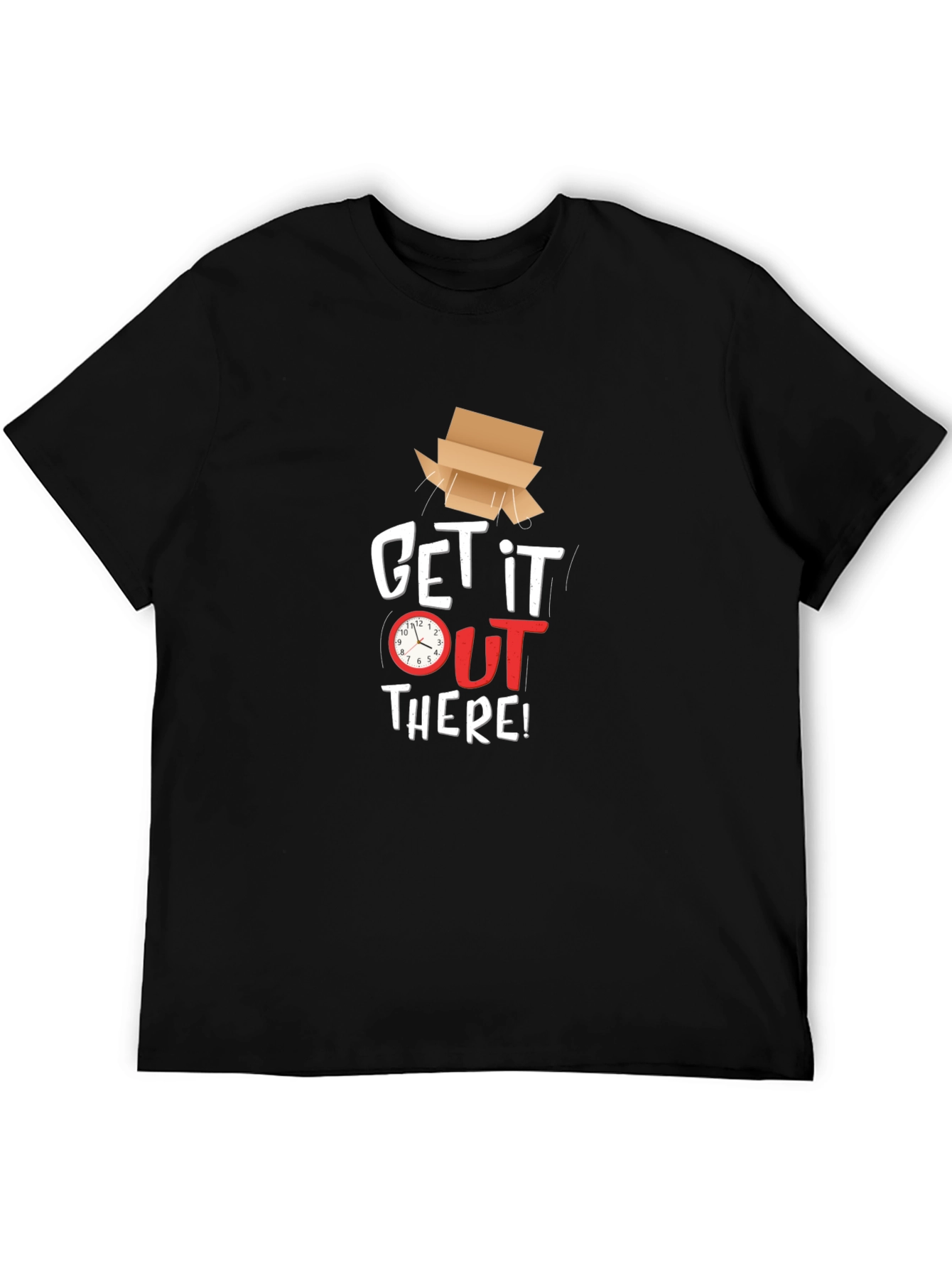 Get It Out There T-Shirt