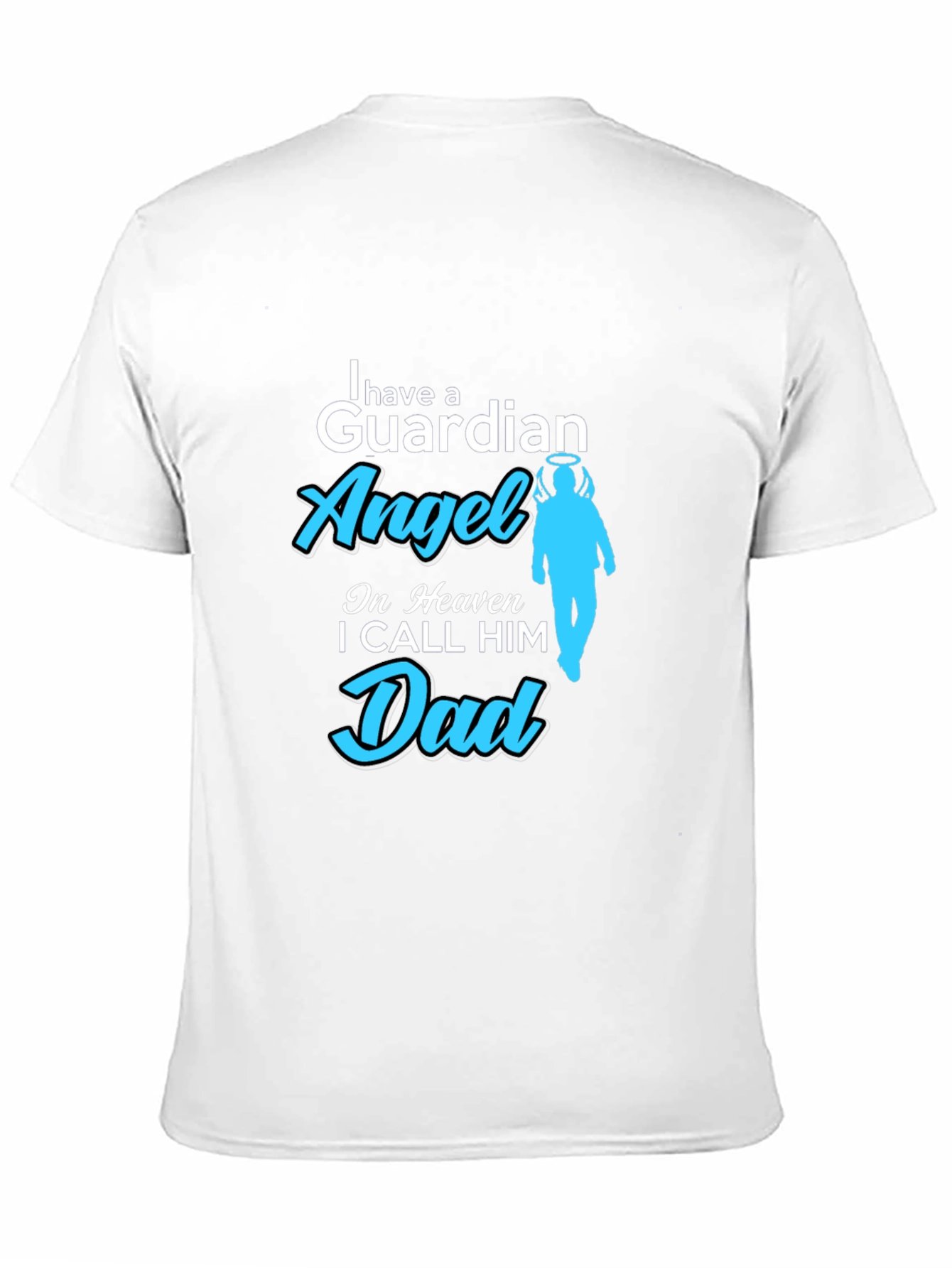 Guardian Angel Dad T-Shirt - Remembrance Gift