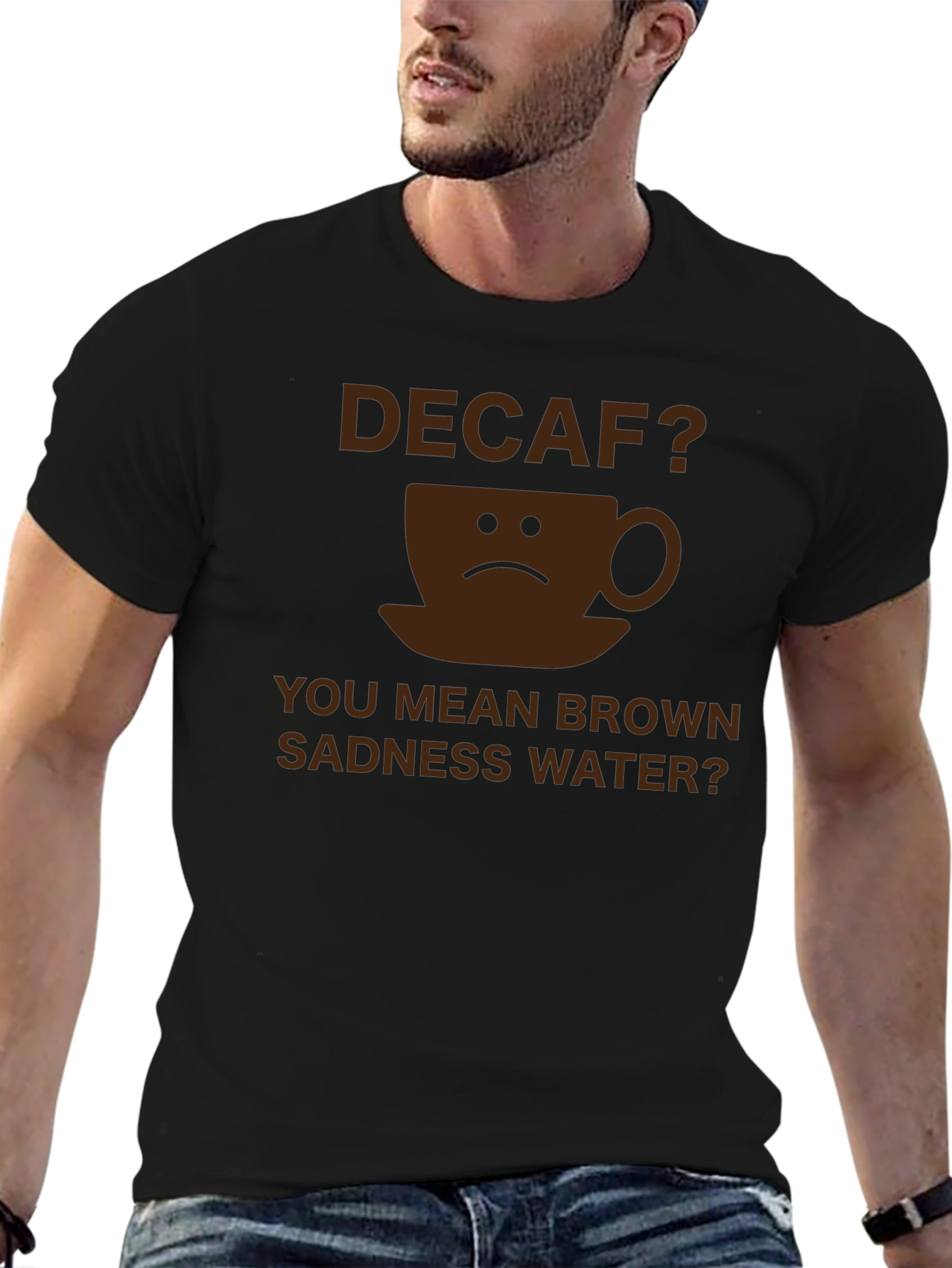 Decaf Brown Sadness Water T-Shirt