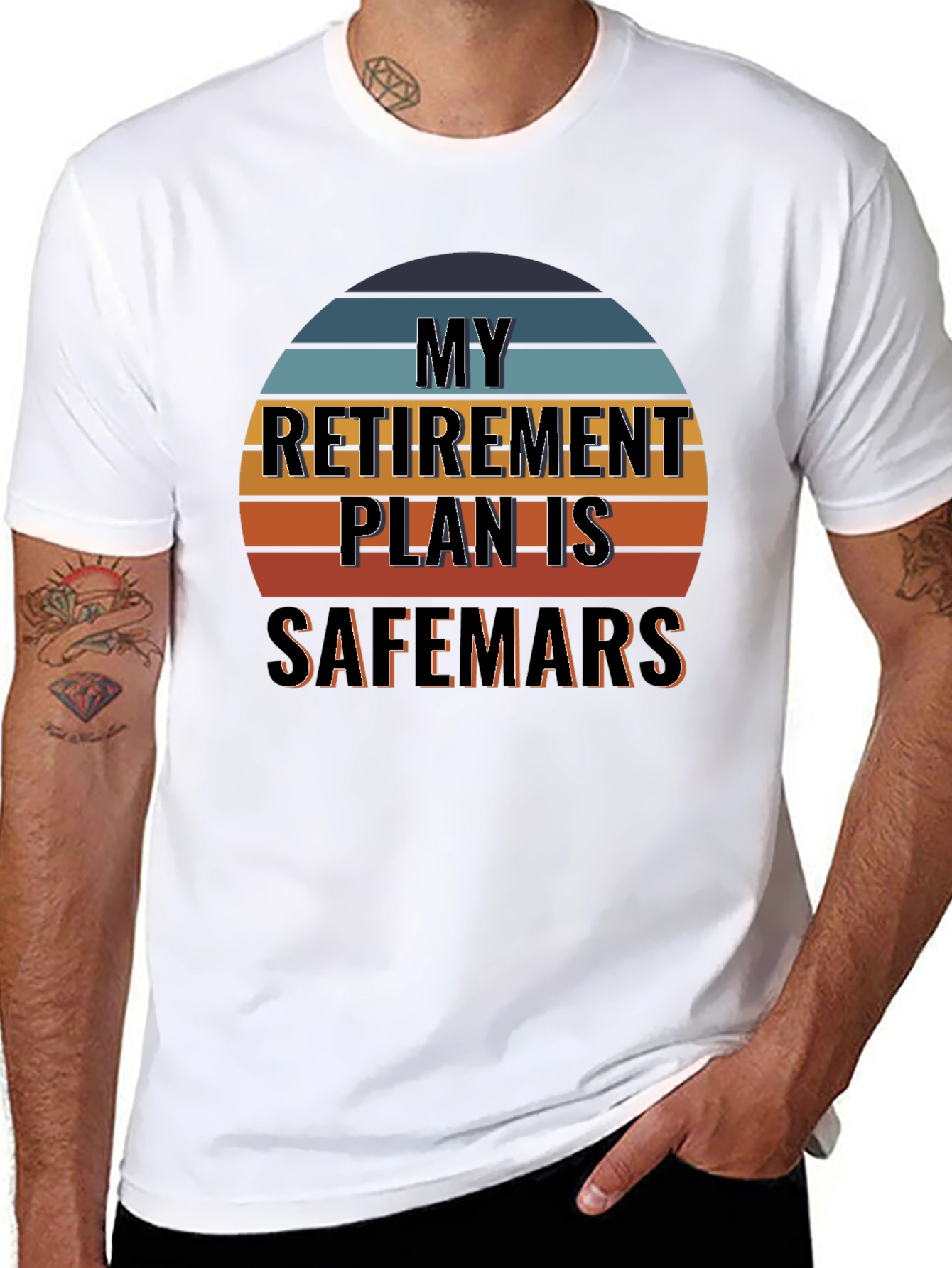 My Retirement Plan is Safemars T-Shirt