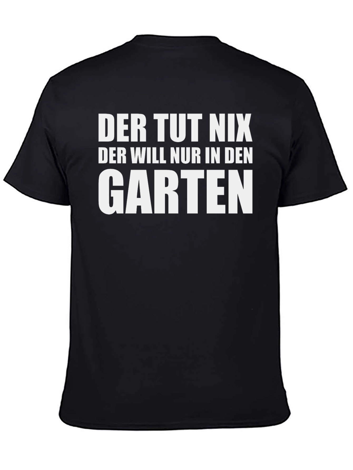 Der Tut Nix Garden T-Shirt