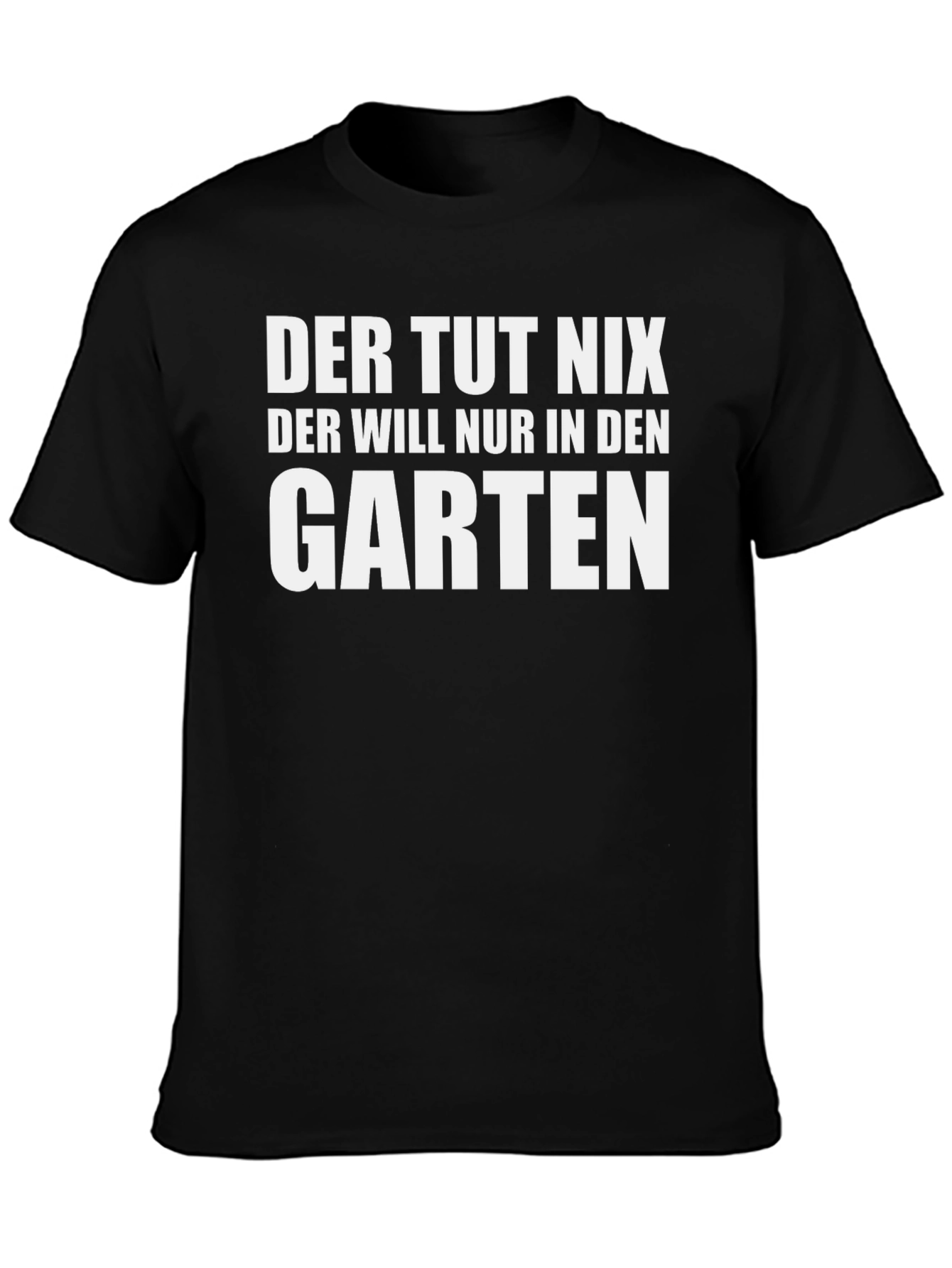 Der Tut Nix Garden T-Shirt