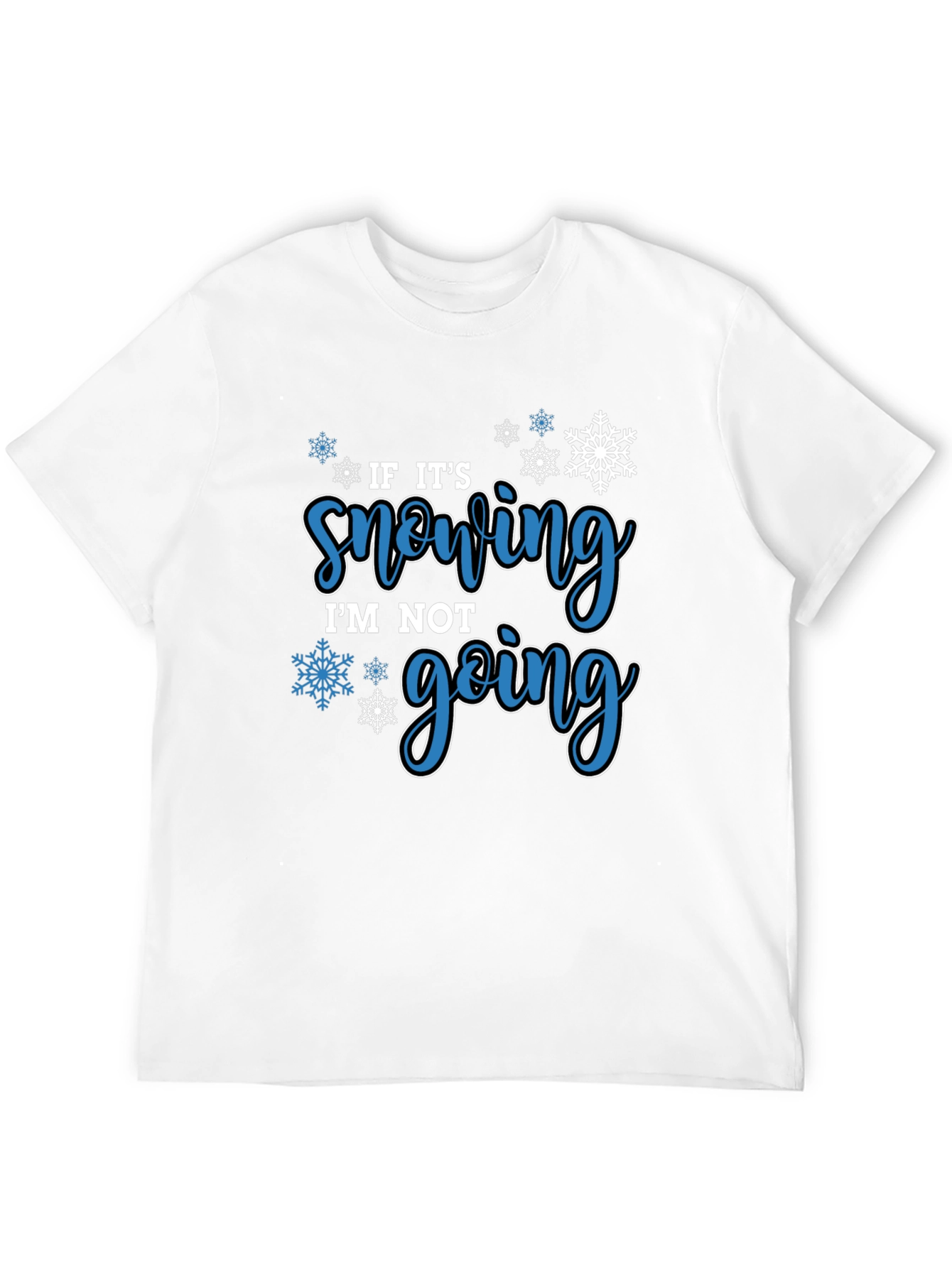Funny Winter Snow Day T-Shirt