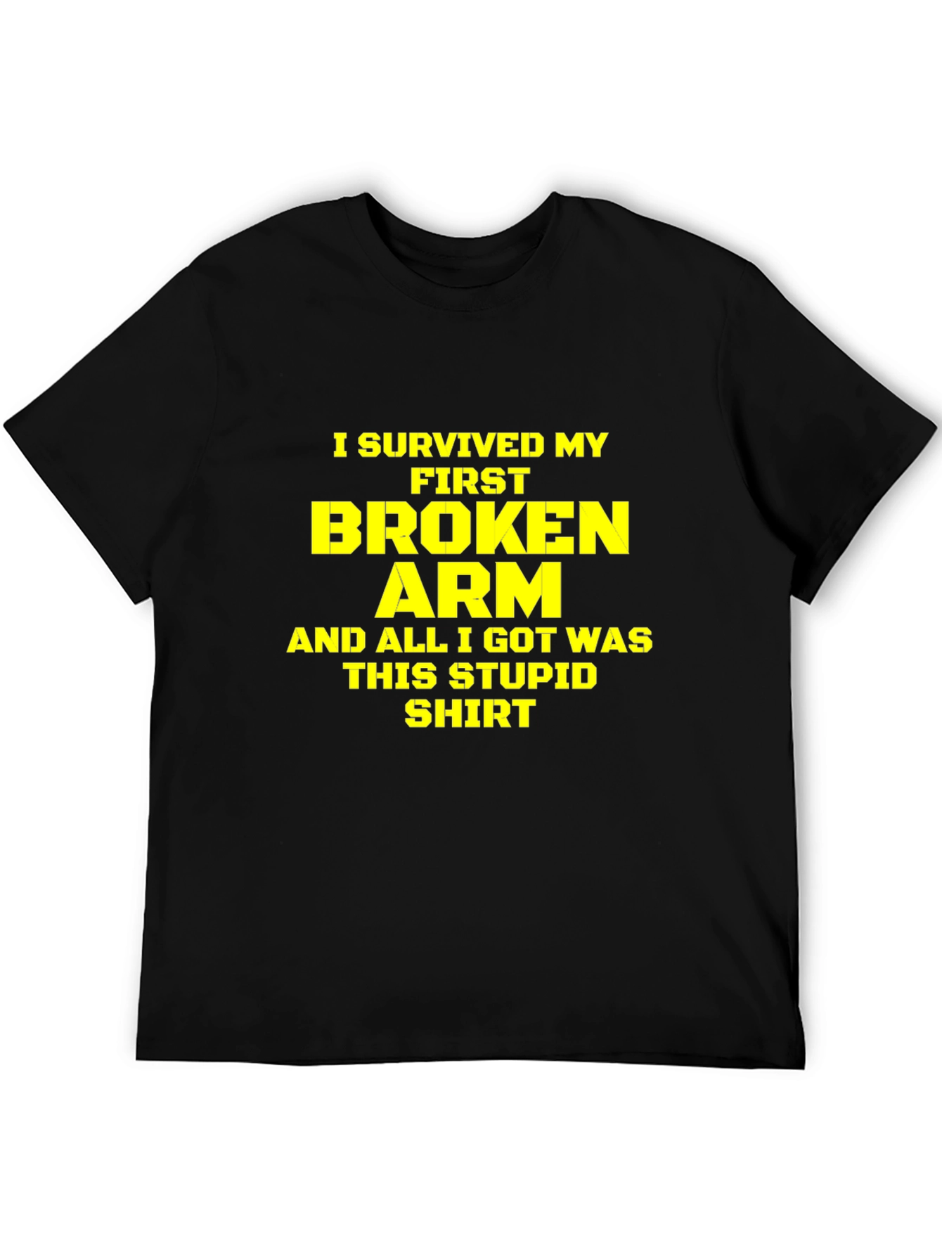 I Survived My First Broken Arm Graphic Tee