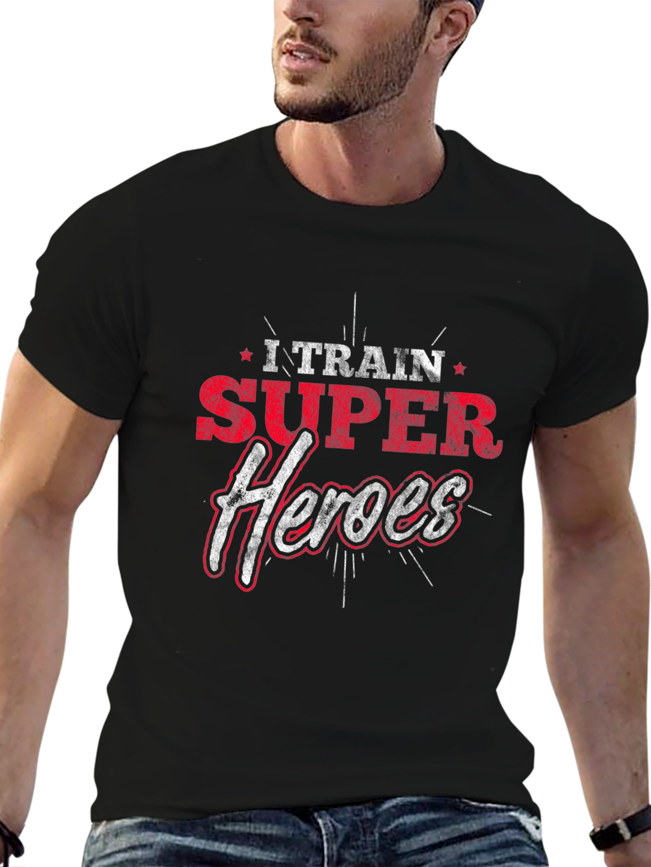 I Train Super Heroes Graphic T-Shirt