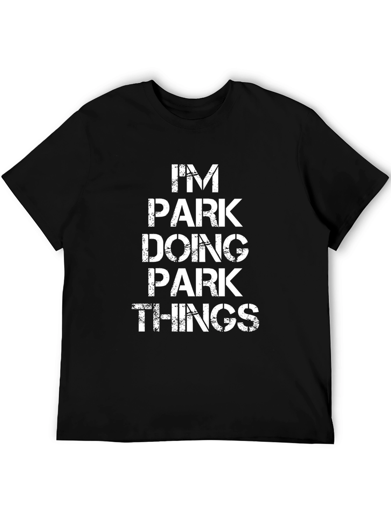 Im PARK Doing PARK Things Black T-Shirt