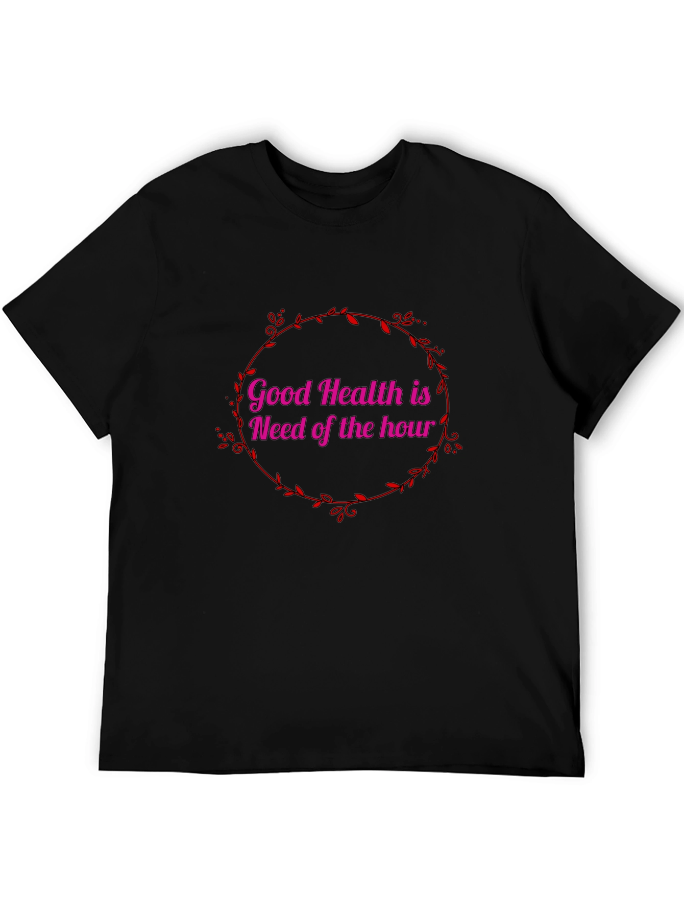 Good Health T-Shirt - Stylish & Comfy