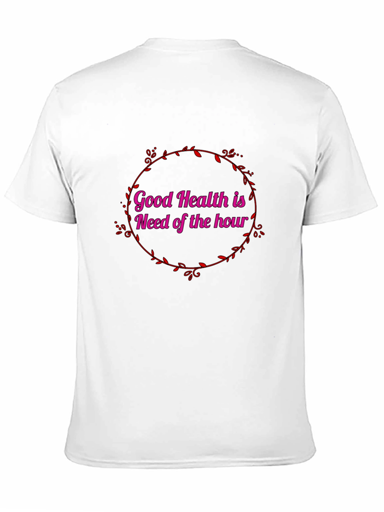 Good Health T-Shirt - Stylish & Comfy