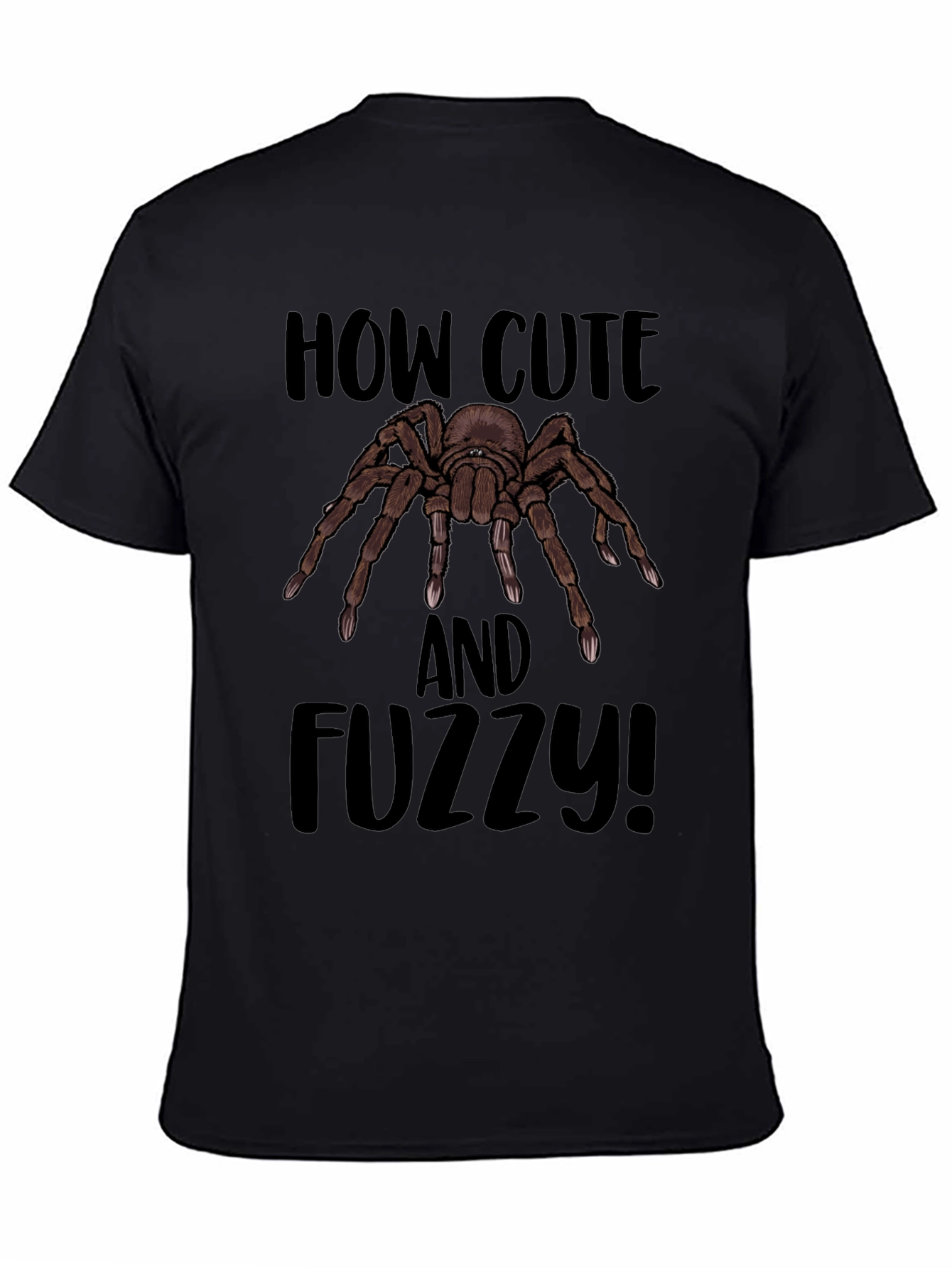 How Cute and Fuzzy Spider Graphic Tee