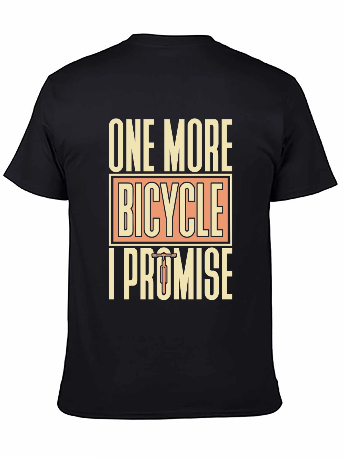 One More Bicycle T-Shirt Funny Cycling Gift