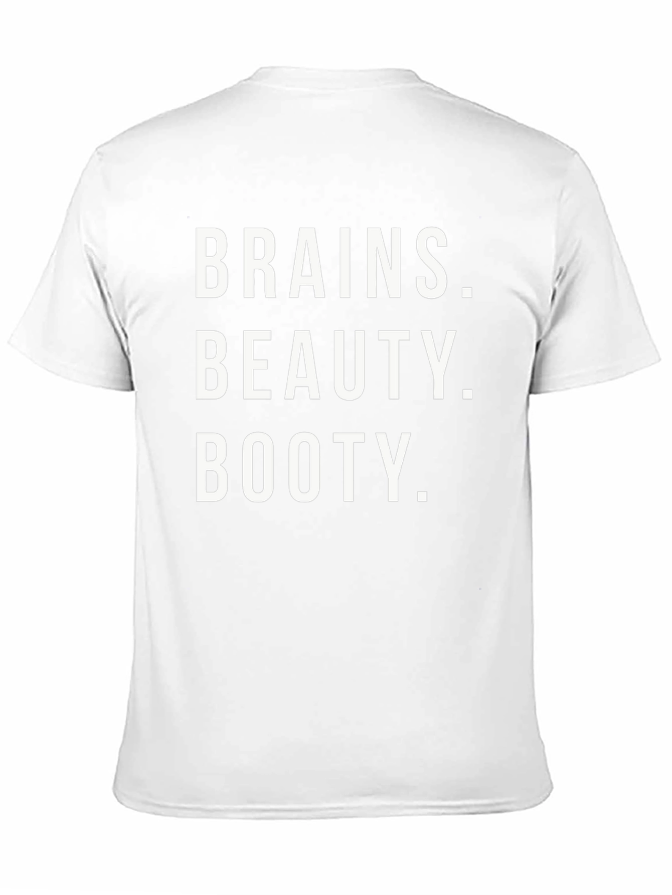 Brains Beauty Booty Graphic Tee