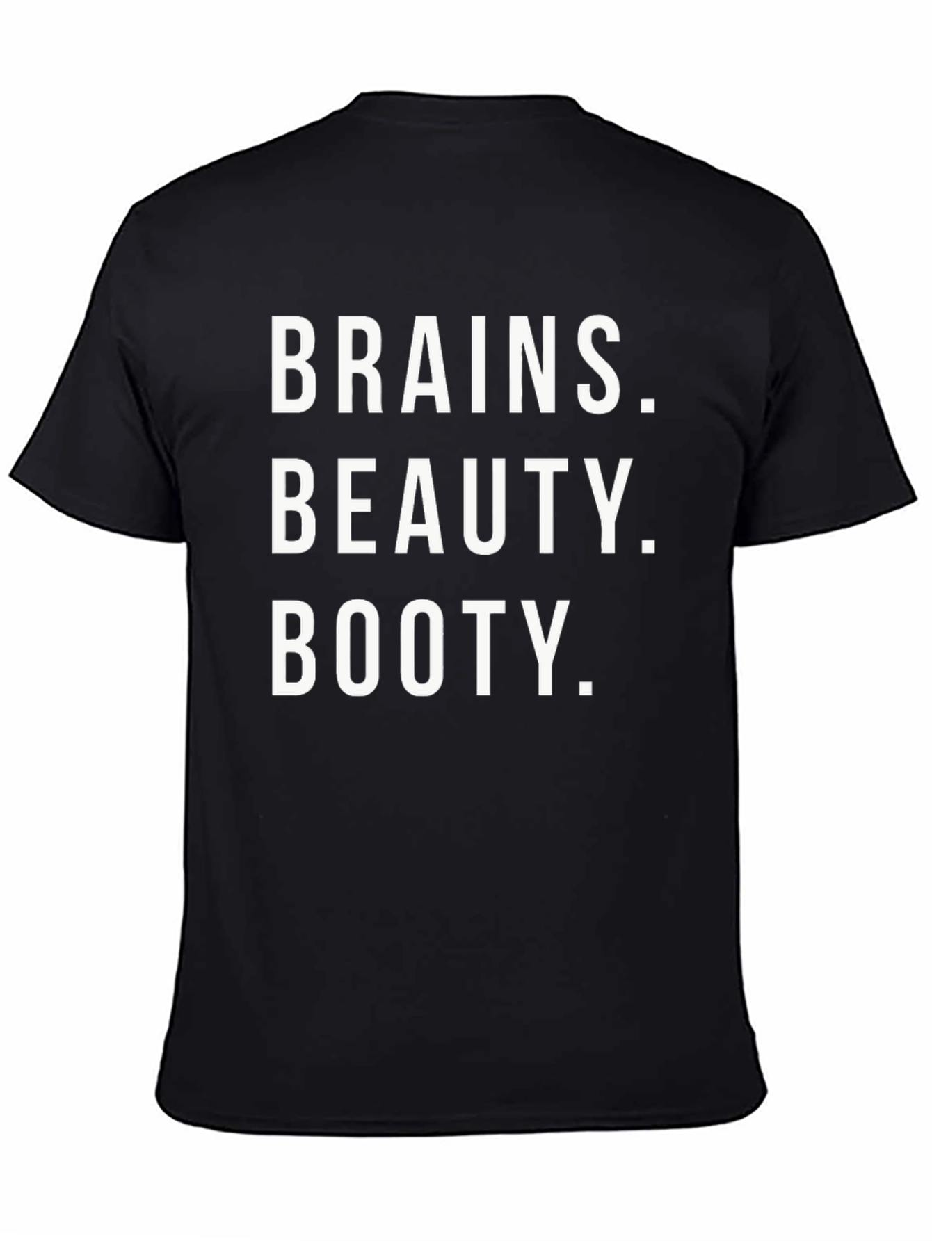 Brains Beauty Booty Graphic Tee