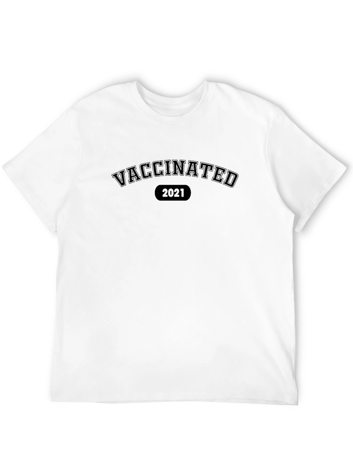 Vaccinated 2021 T-Shirt -  Black Crew Neck Tee