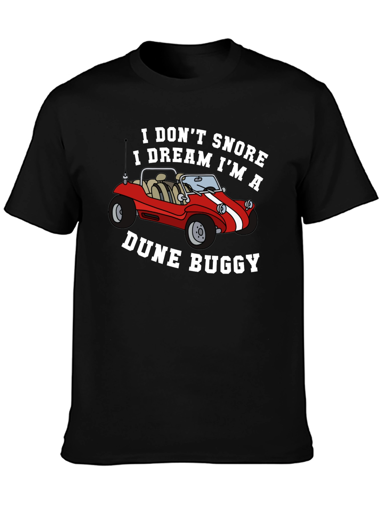 Dune Buggy Dream T-Shirt - Humorous Graphic Tee