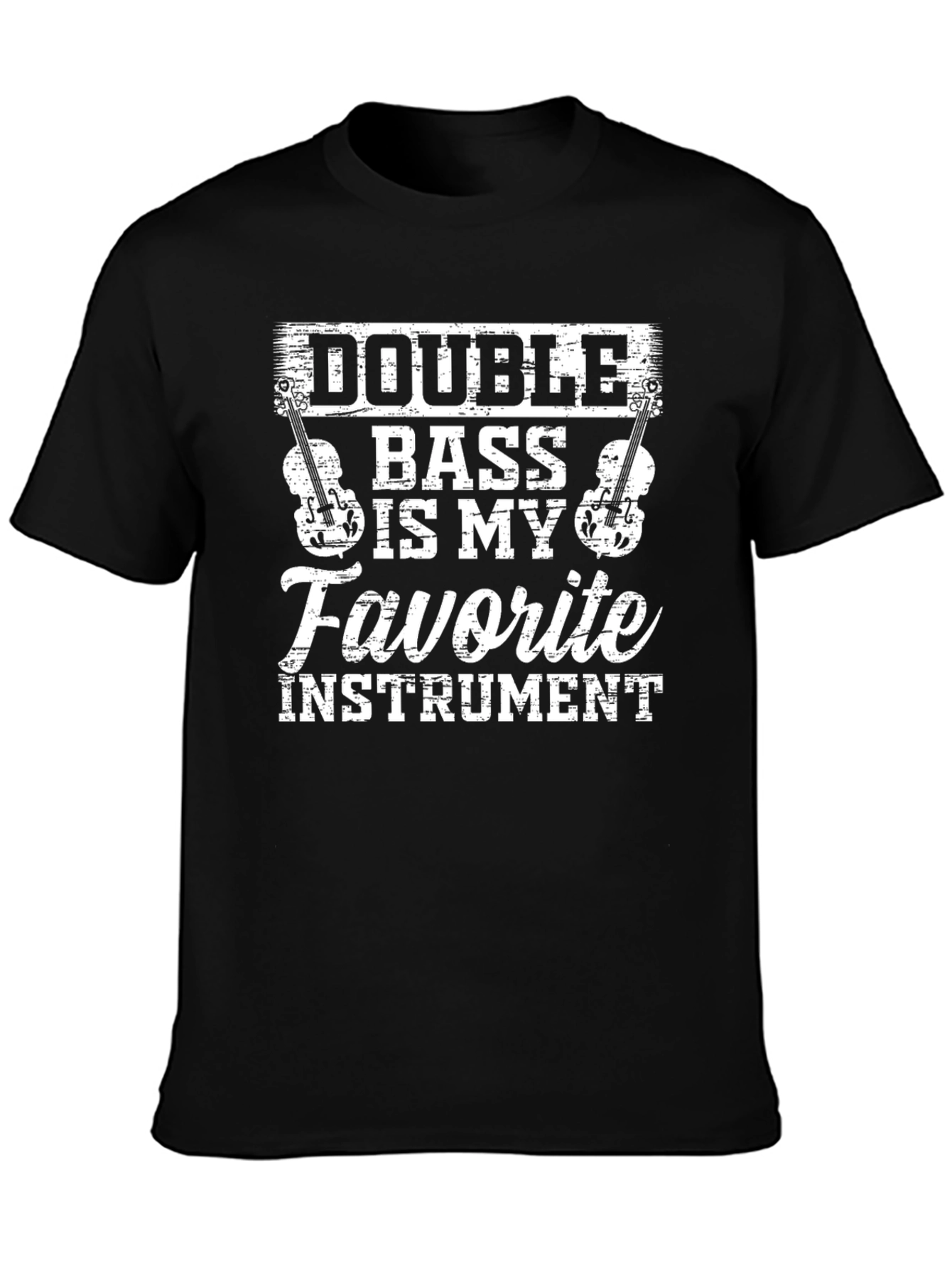 Double Bass is My Favorite Instrument T-Shirt