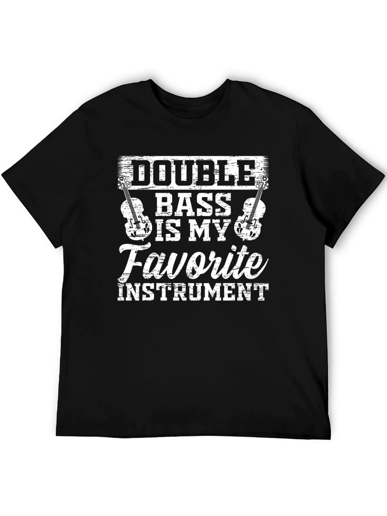 Double Bass is My Favorite Instrument T-Shirt