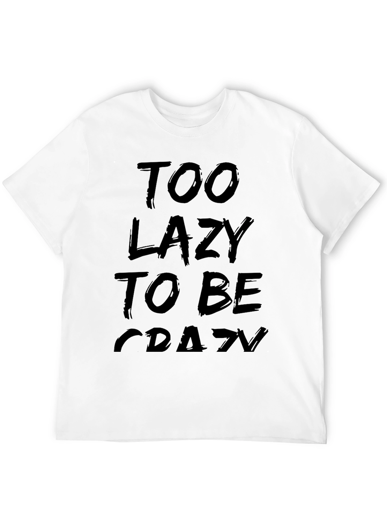 Too Lazy to be Crazy Graphic Tee - Black