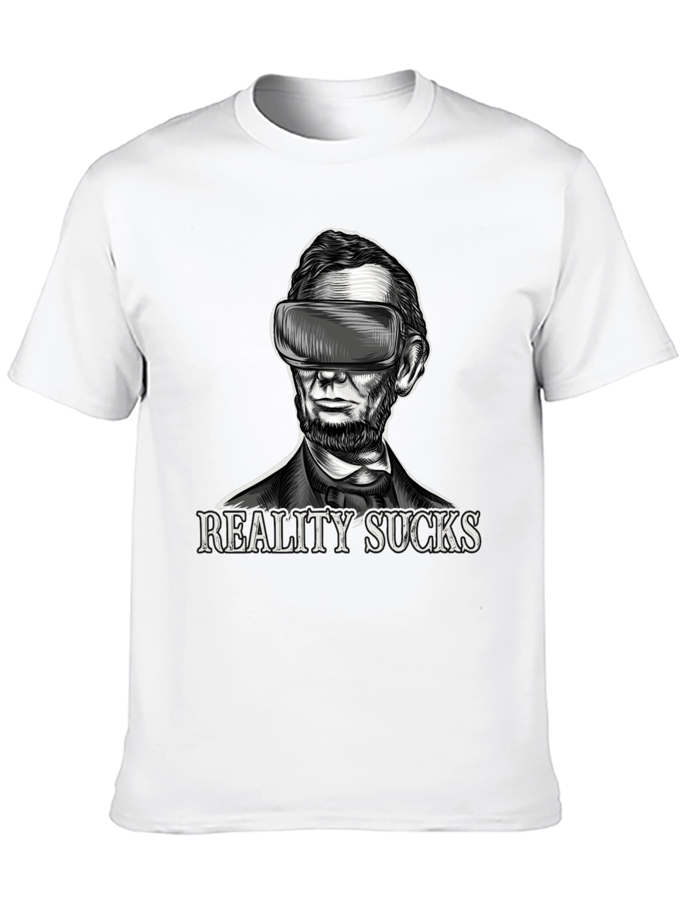 Reality Sucks VR Abraham Lincoln T-Shirt