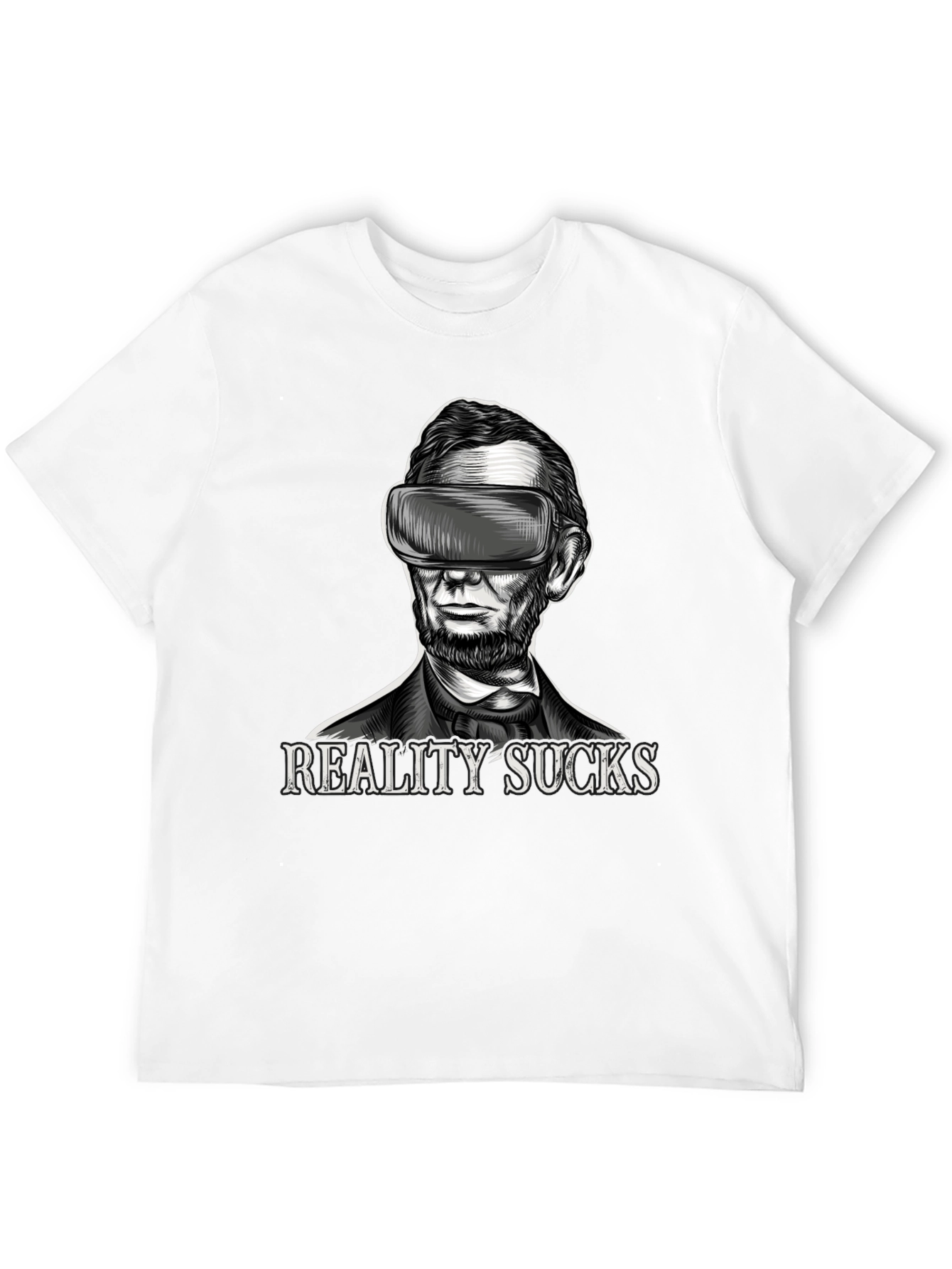 Reality Sucks VR Abraham Lincoln T-Shirt