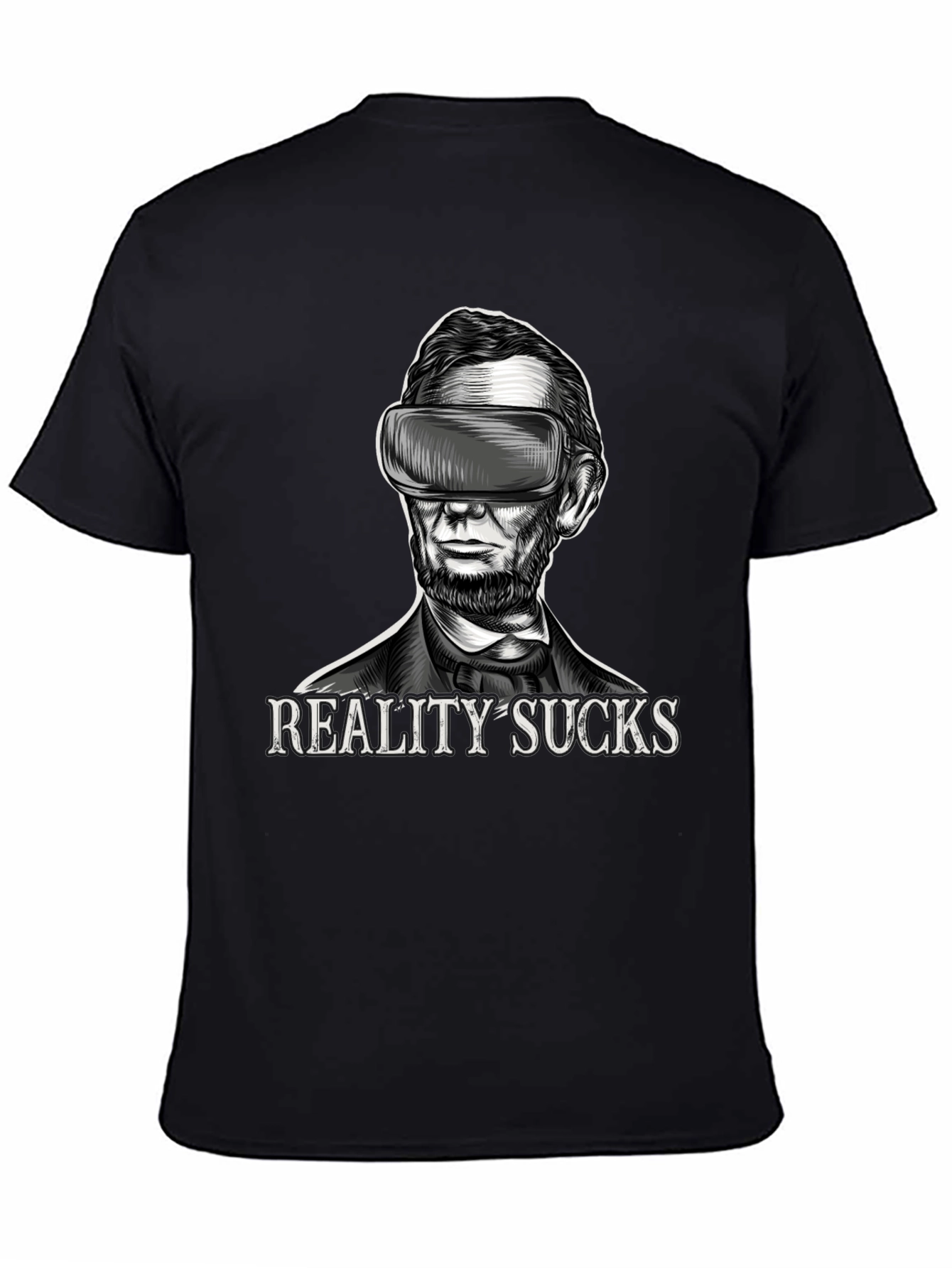 Reality Sucks VR Abraham Lincoln T-Shirt