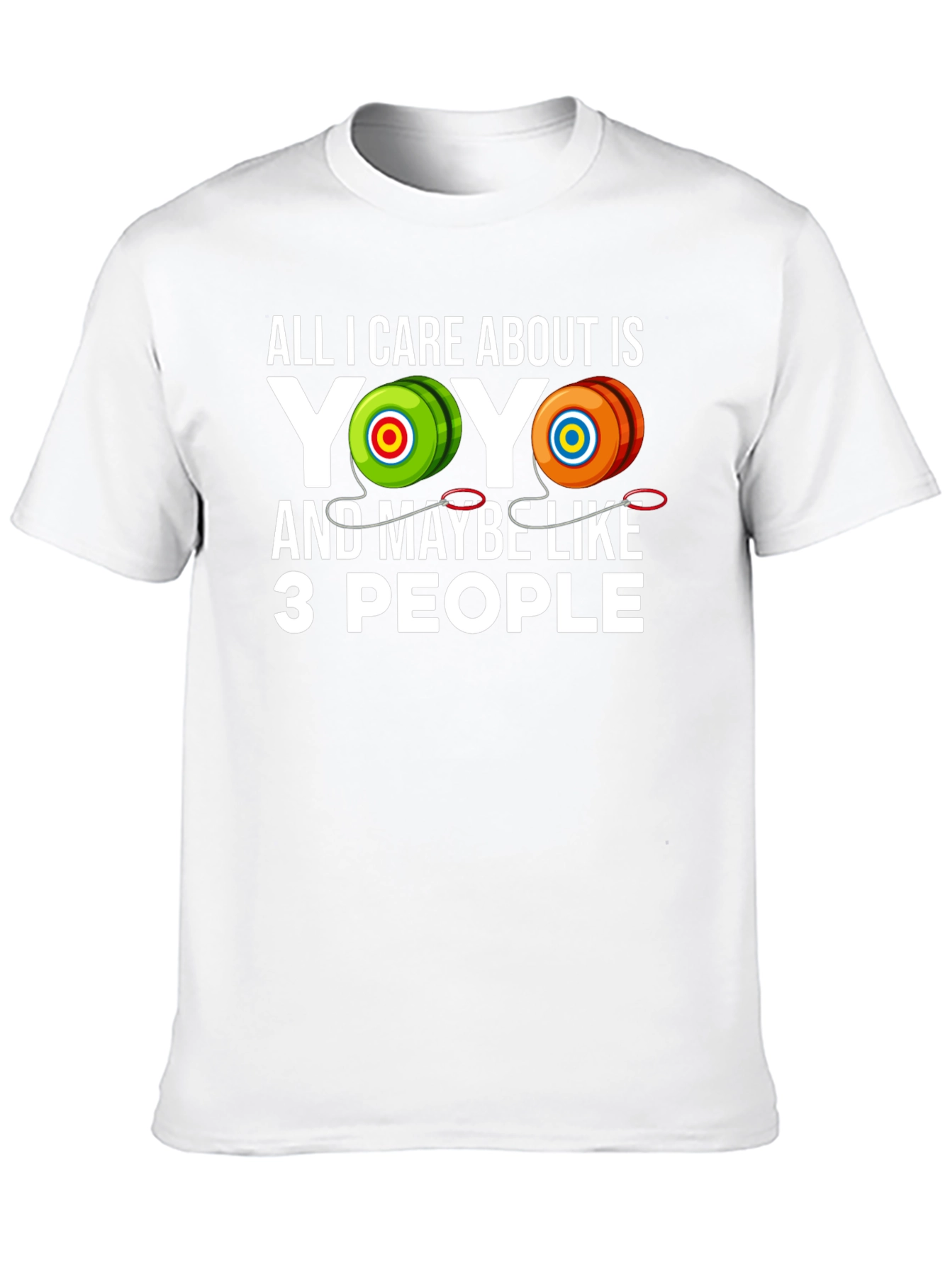 Yo-Yo Lover T-Shirt: All I Care About Is Yo-Yo!