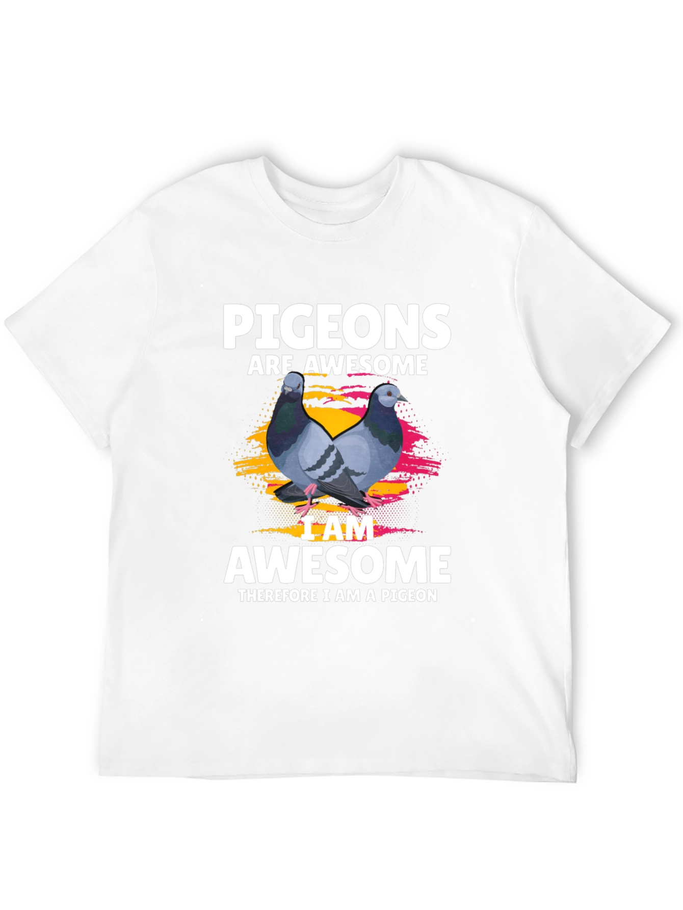 Pigeons Are Awesome Graphic T-Shirt
