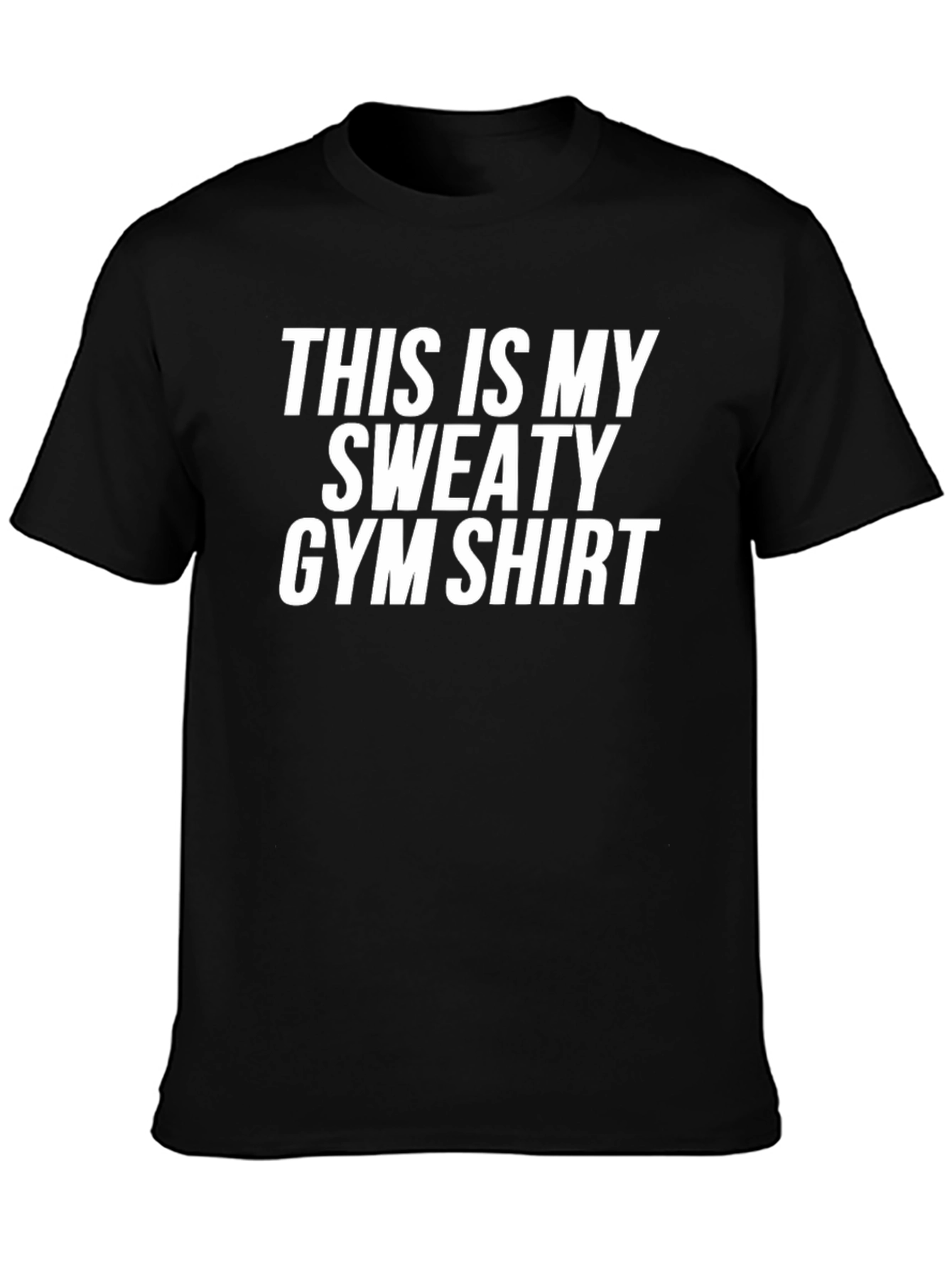 Funny Sweaty Gym Shirt - Mens Workout Tee