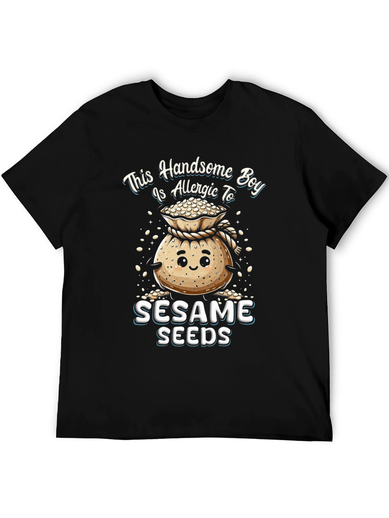 Allergic to Sesame Seeds Graphic T-Shirt