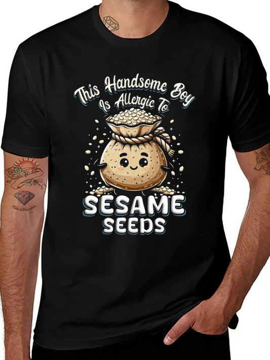 Allergic to Sesame Seeds Graphic T-Shirt