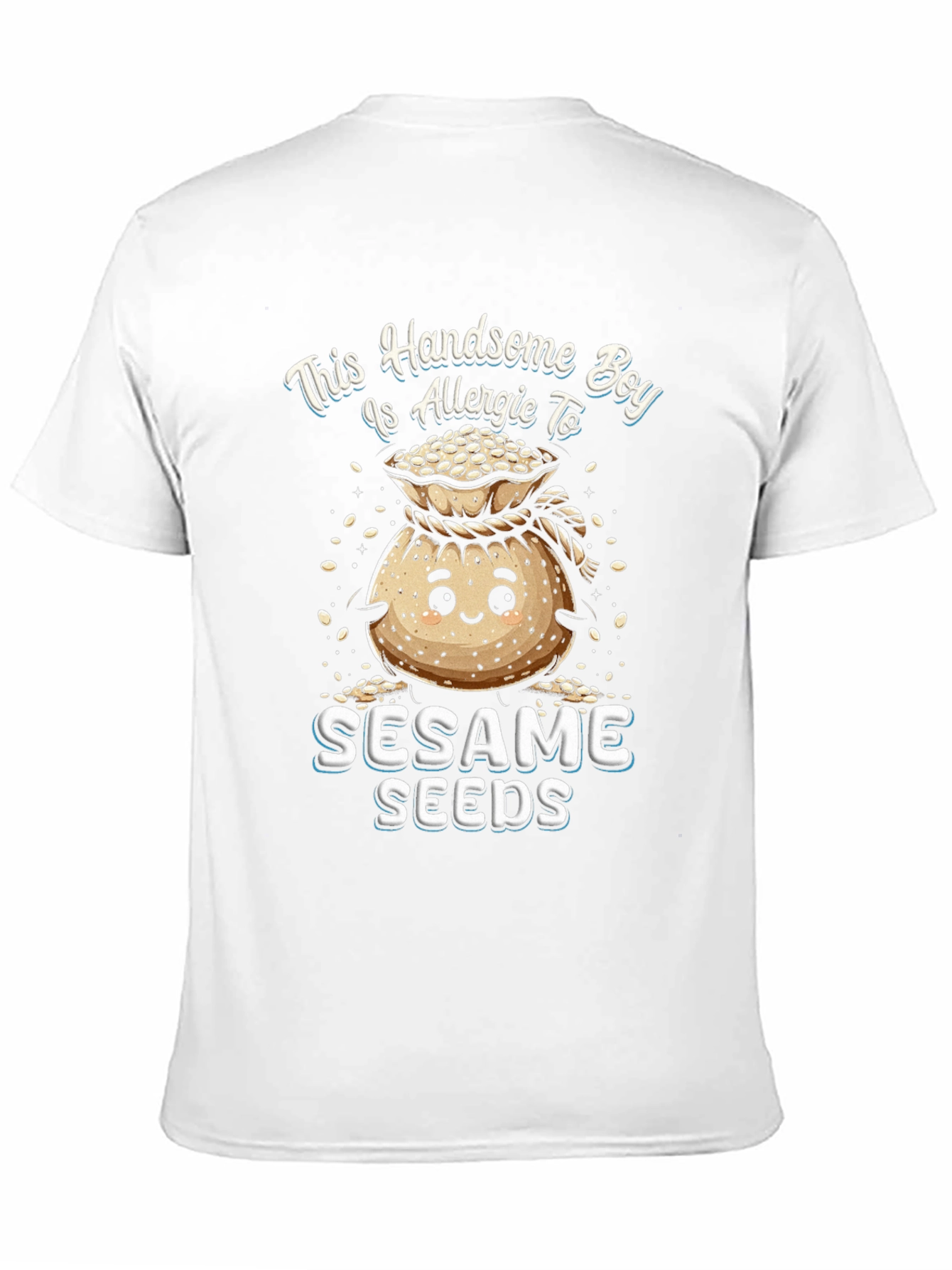 Allergic to Sesame Seeds Graphic T-Shirt