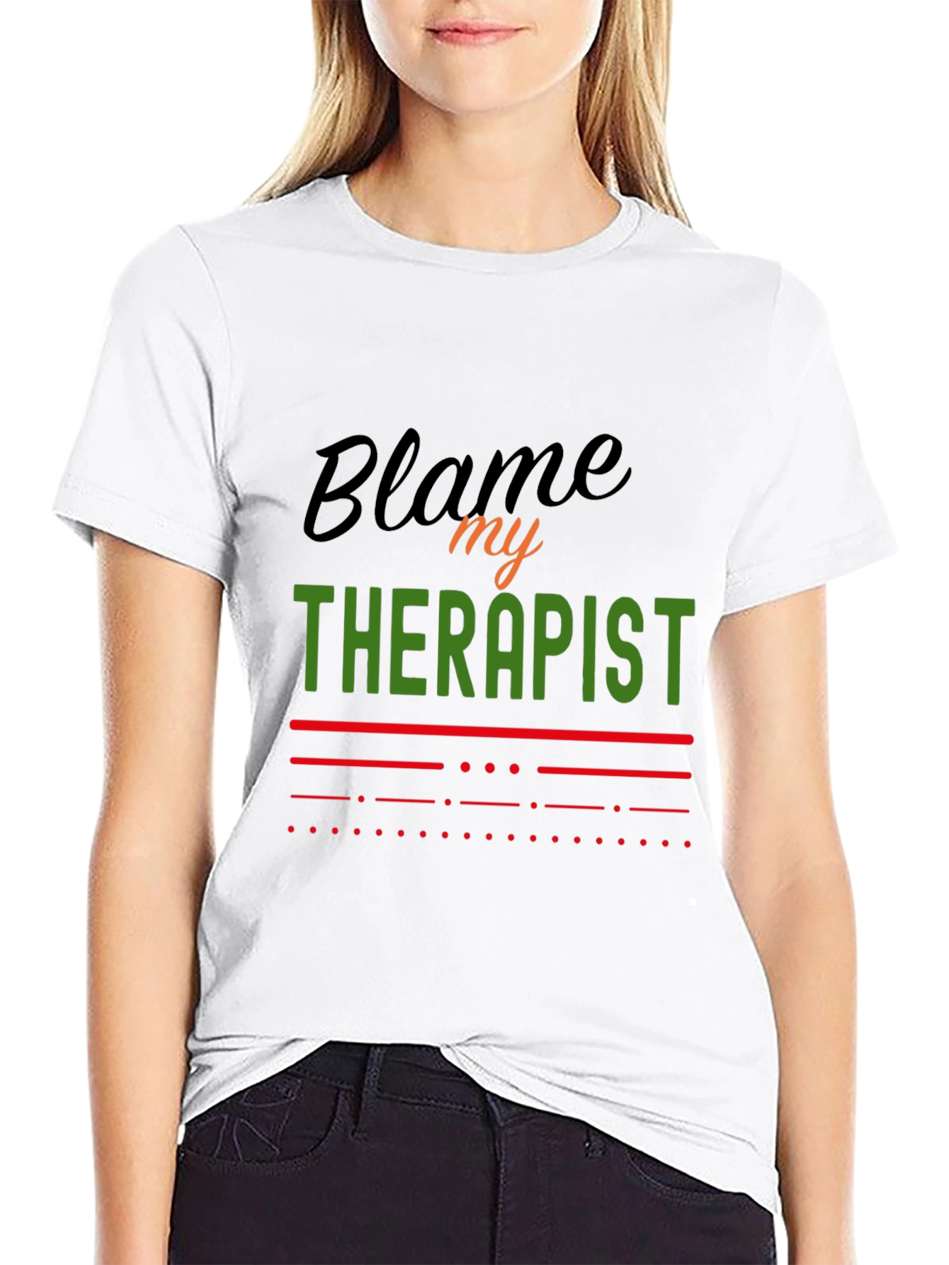Blame My Therapist Graphic Tee - Funny Statement T-Shirt
