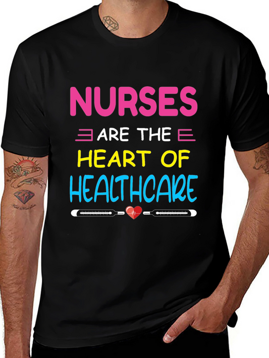 Nurses are the Heart of Healthcare T-Shirt