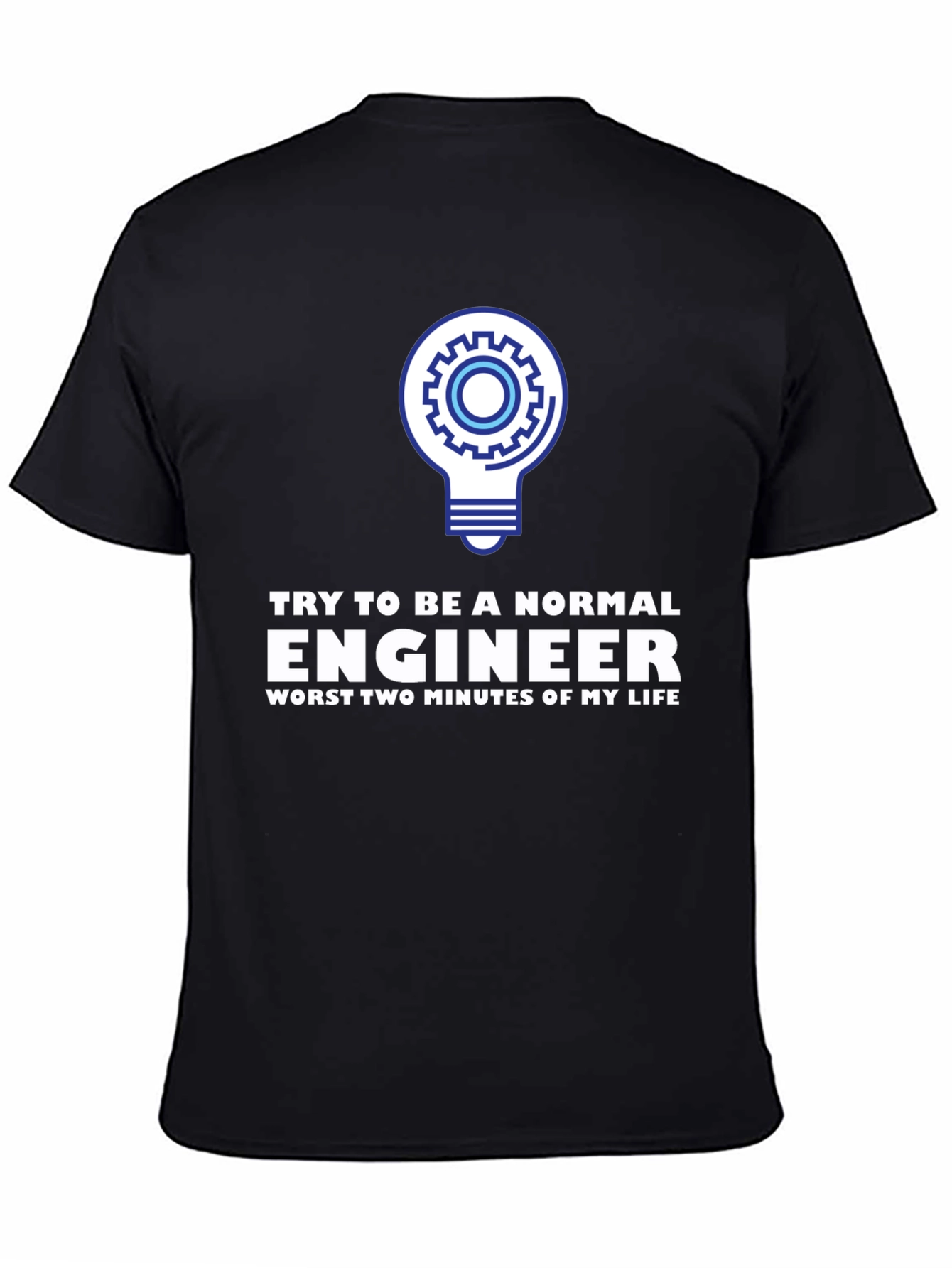 Engineer Humor T-Shirt