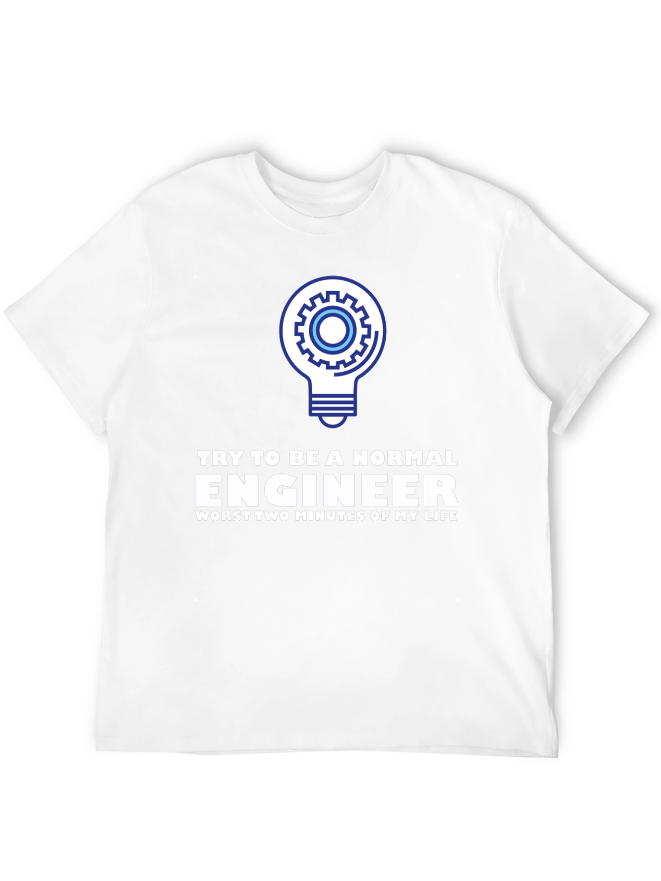 Engineer Humor T-Shirt