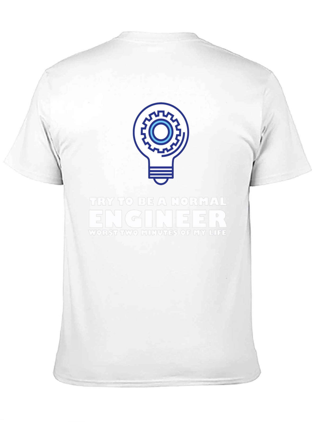 Engineer Humor T-Shirt