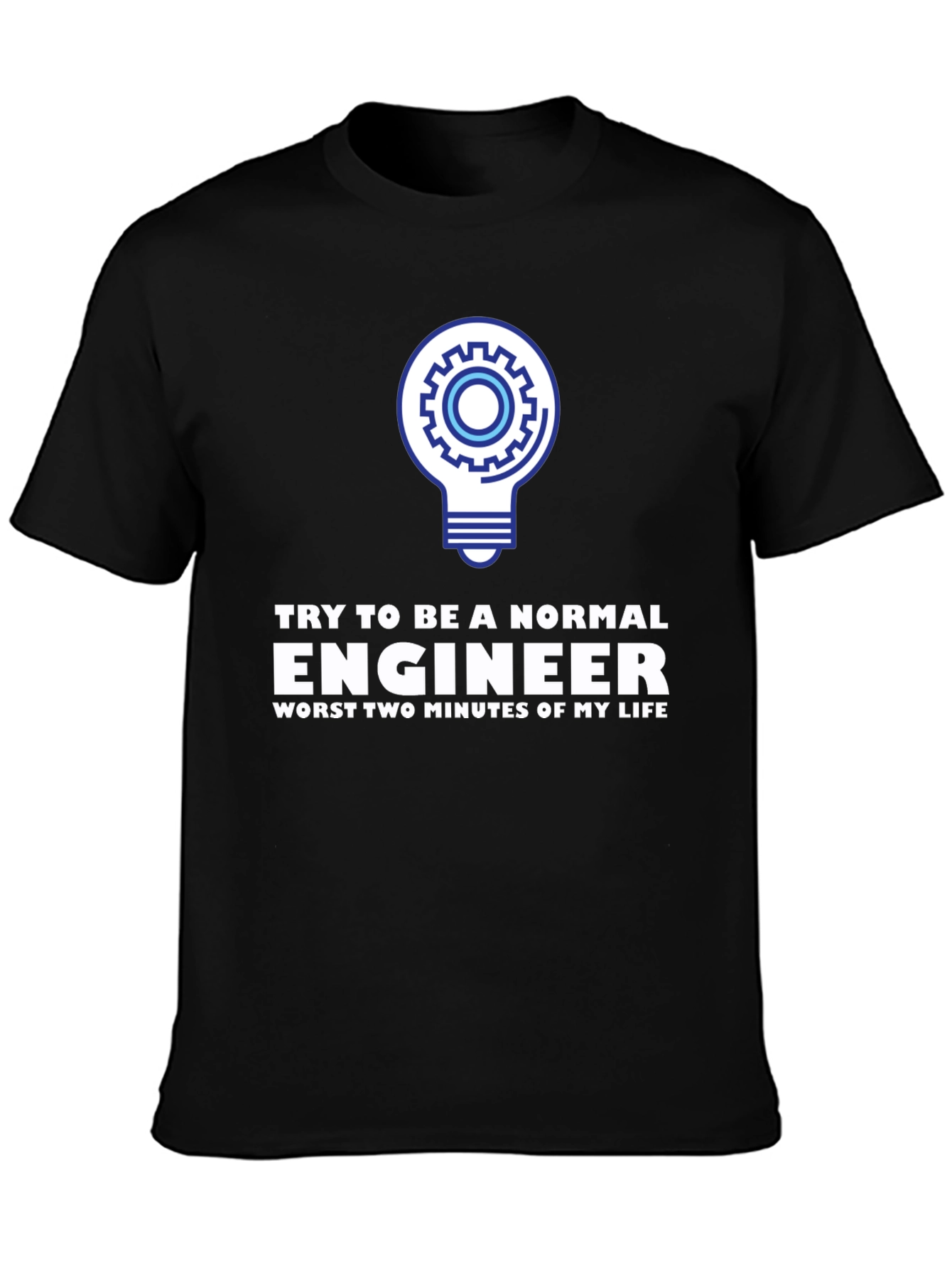Engineer Humor T-Shirt
