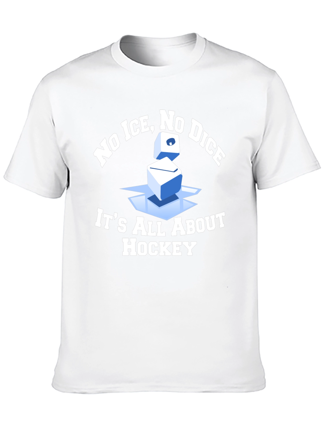No Ice No Dice Hockey T-Shirt