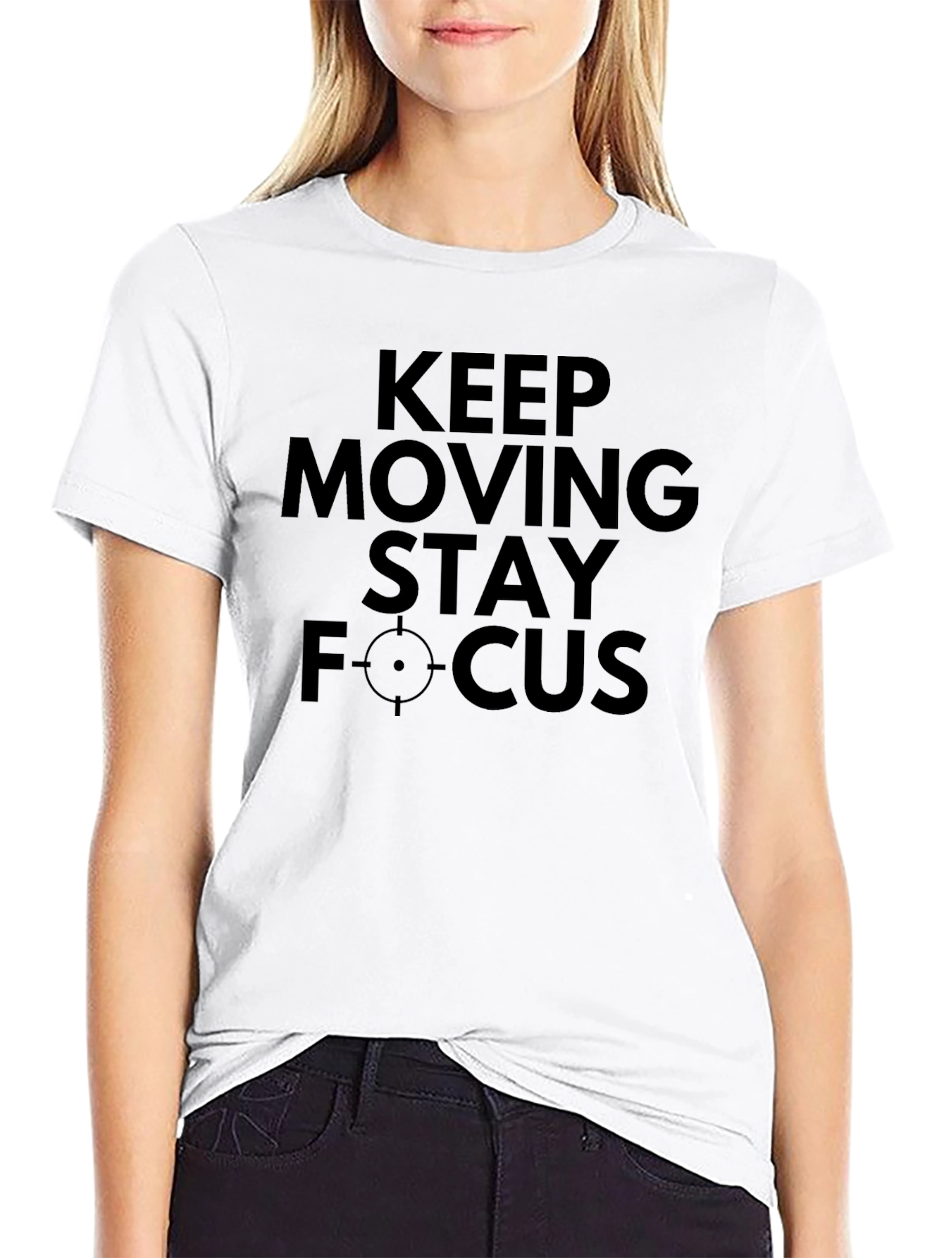Keep Moving Stay Focus T-Shirt