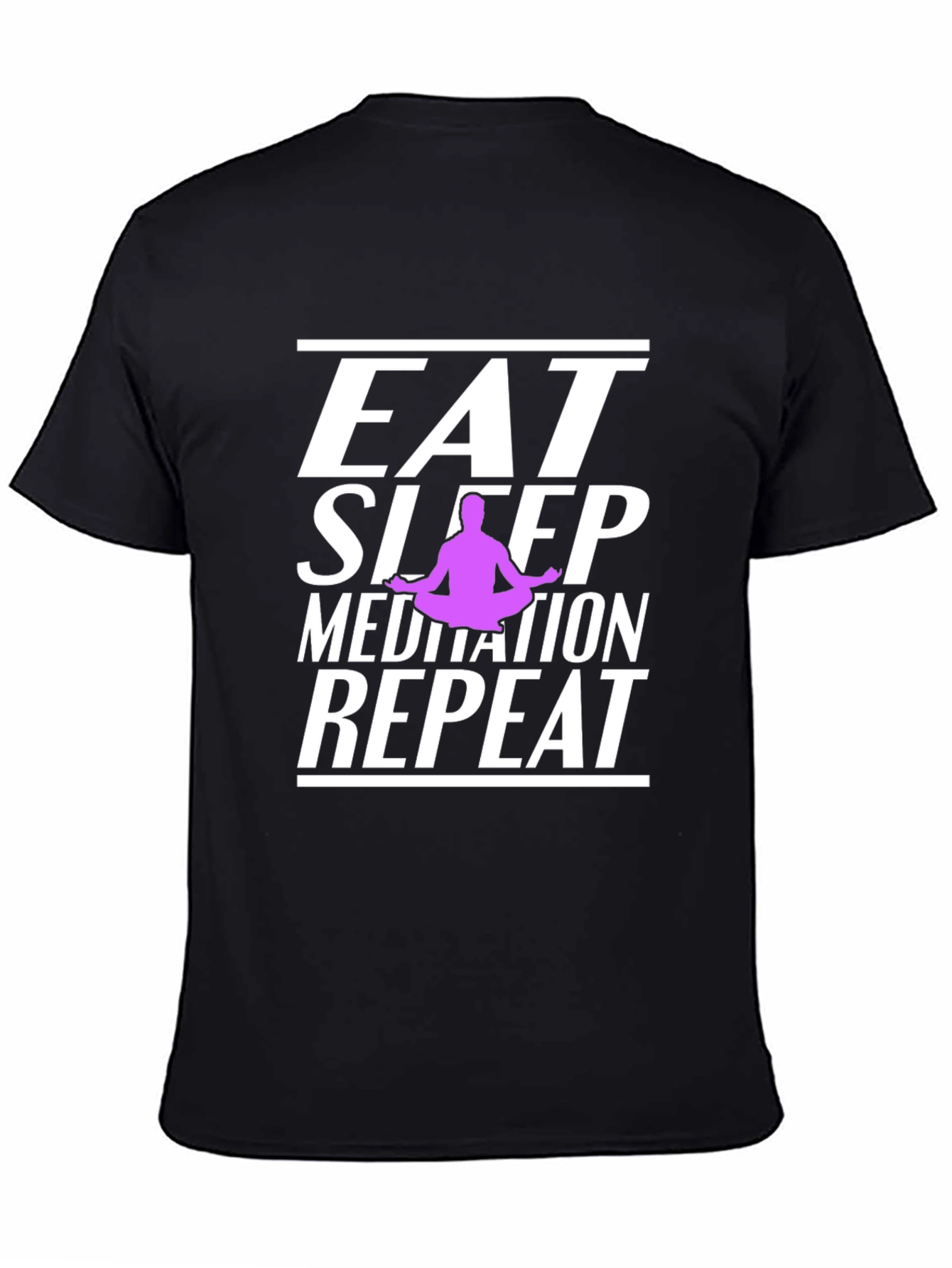Eat Sleep Meditate Repeat Graphic T-Shirt