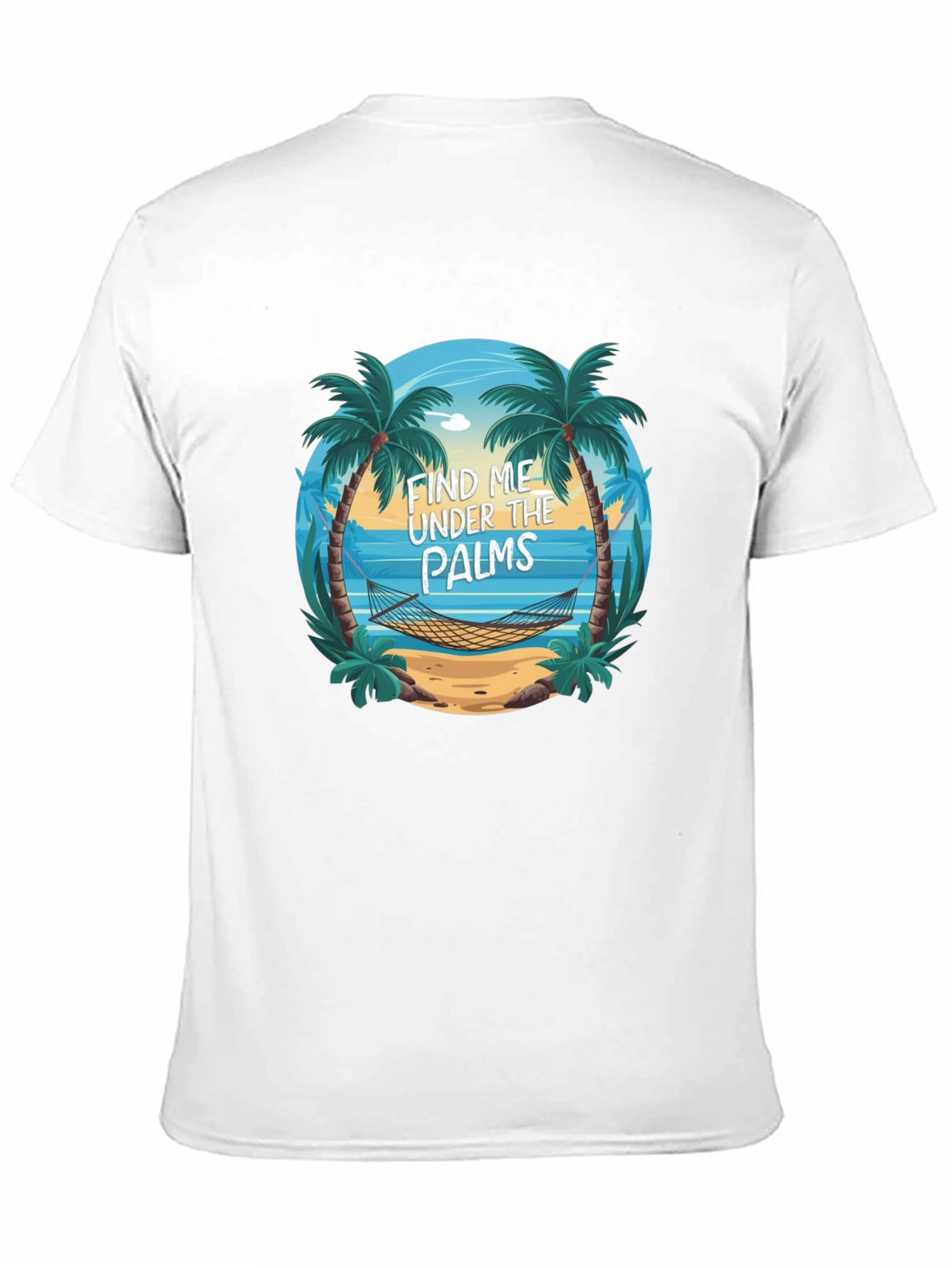 Find Me Under The Palms T-Shirt